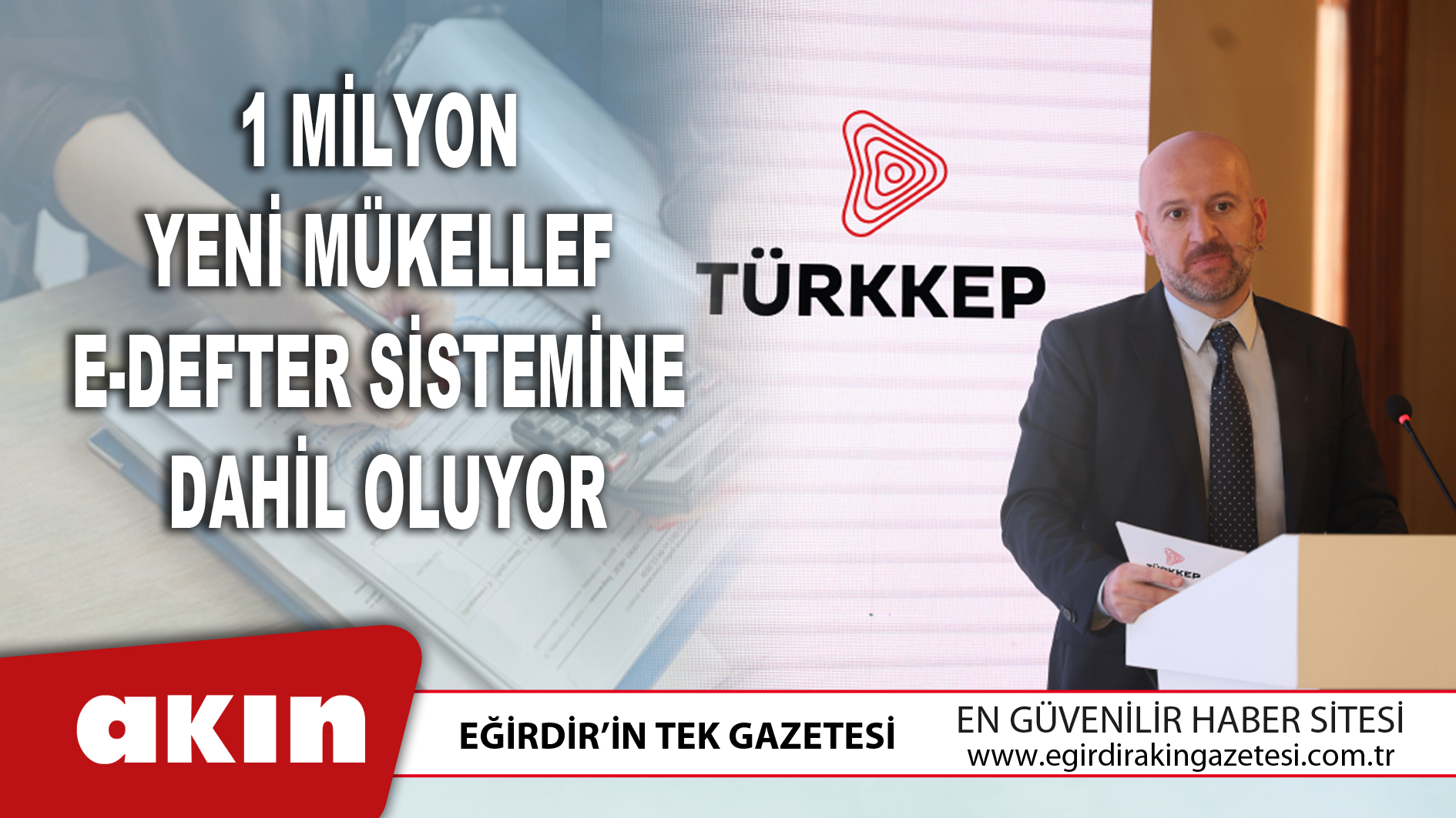 1 Milyon Yeni Mükellef E-Defter Sistemine Dahil Oluyor