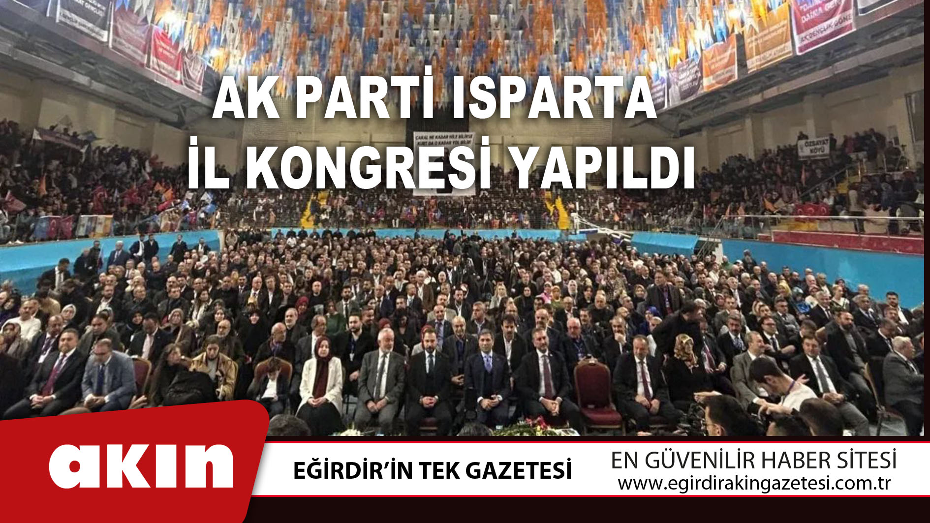 AK Parti Isparta İl Kongresi Yapıldı