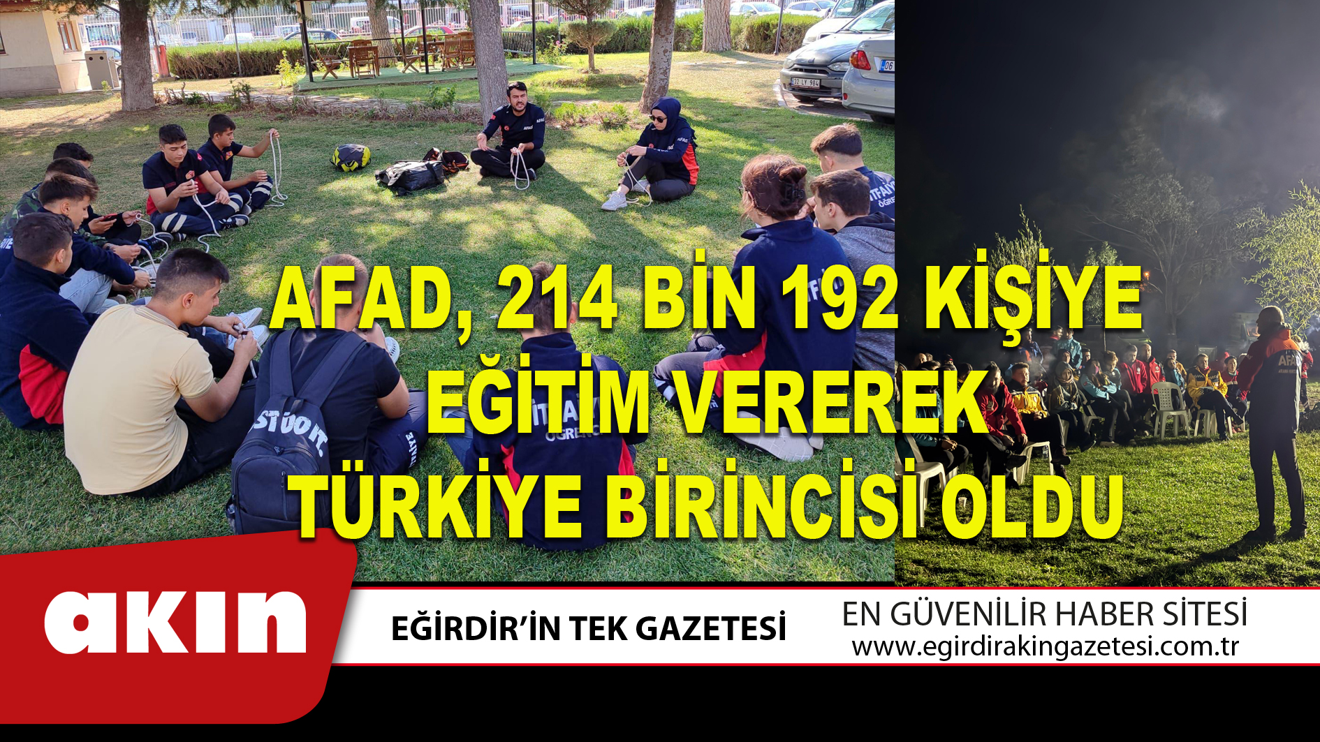 eğirdir haber,akın gazetesi,egirdir haberler,son dakika,AFAD, 214 BİN 192 KİŞİYE EĞİTİM VEREREK TÜRKİYE BİRİNCİSİ OLDU