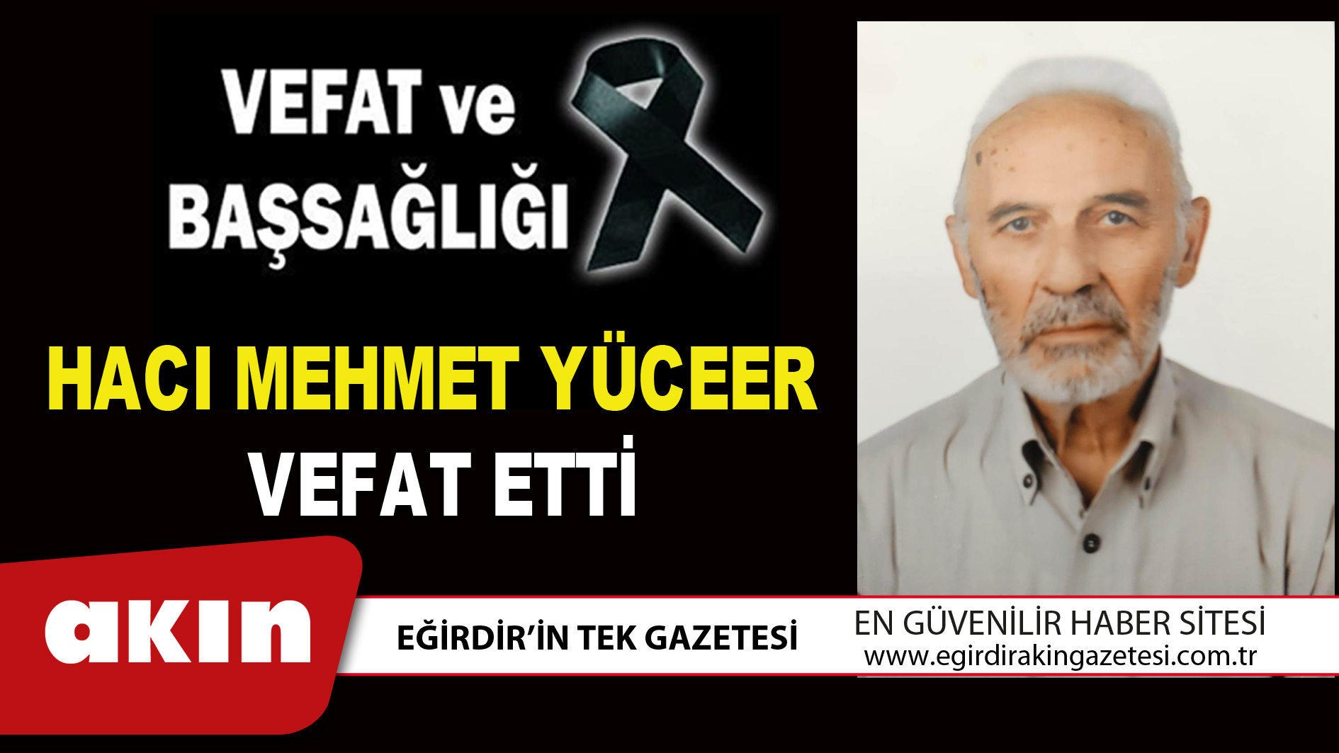 HACI MEHMET YÜCEER VEFAT ETTİ