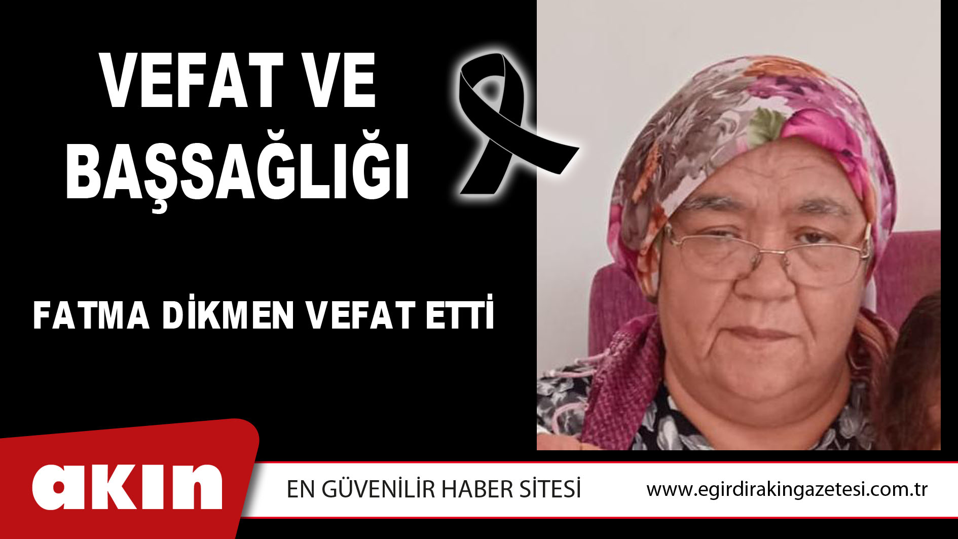 VEFAT ve BAŞSAĞLIĞI