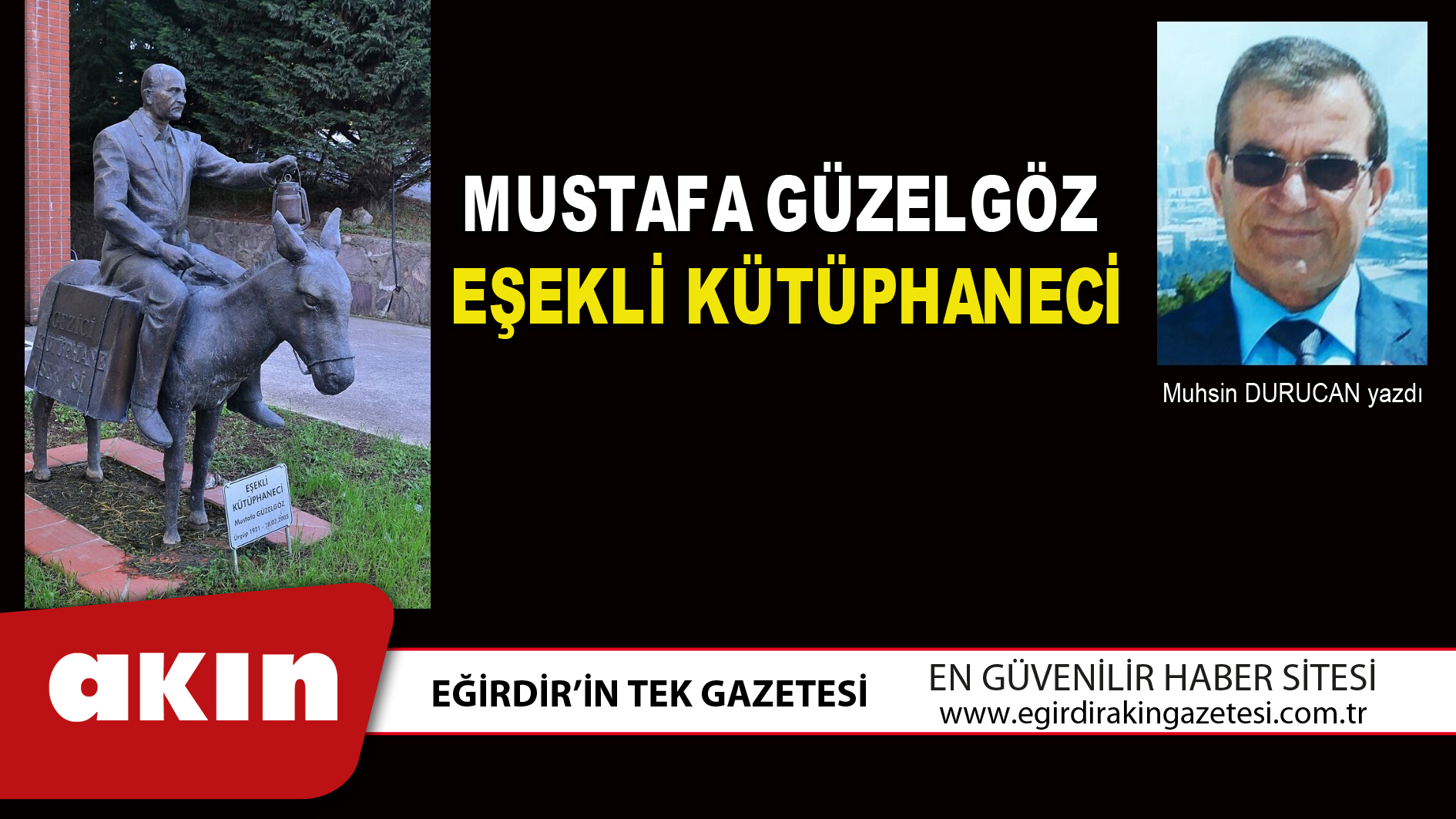 MUSTAFA GÜZELGÖZ - EŞEKLİ KÜTÜPHANECİ