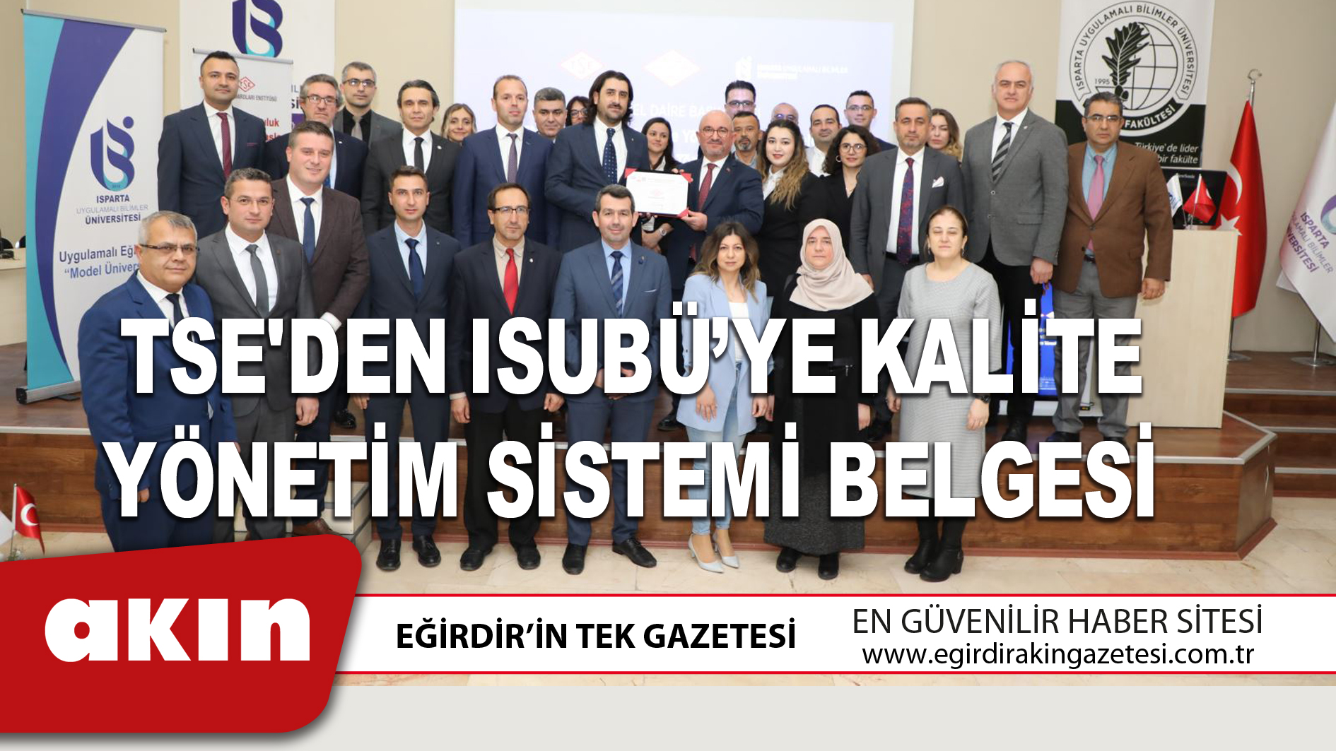 TSE'DEN ISUBÜ’YE KALİTE YÖNETİM SİSTEMİ BELGESİ