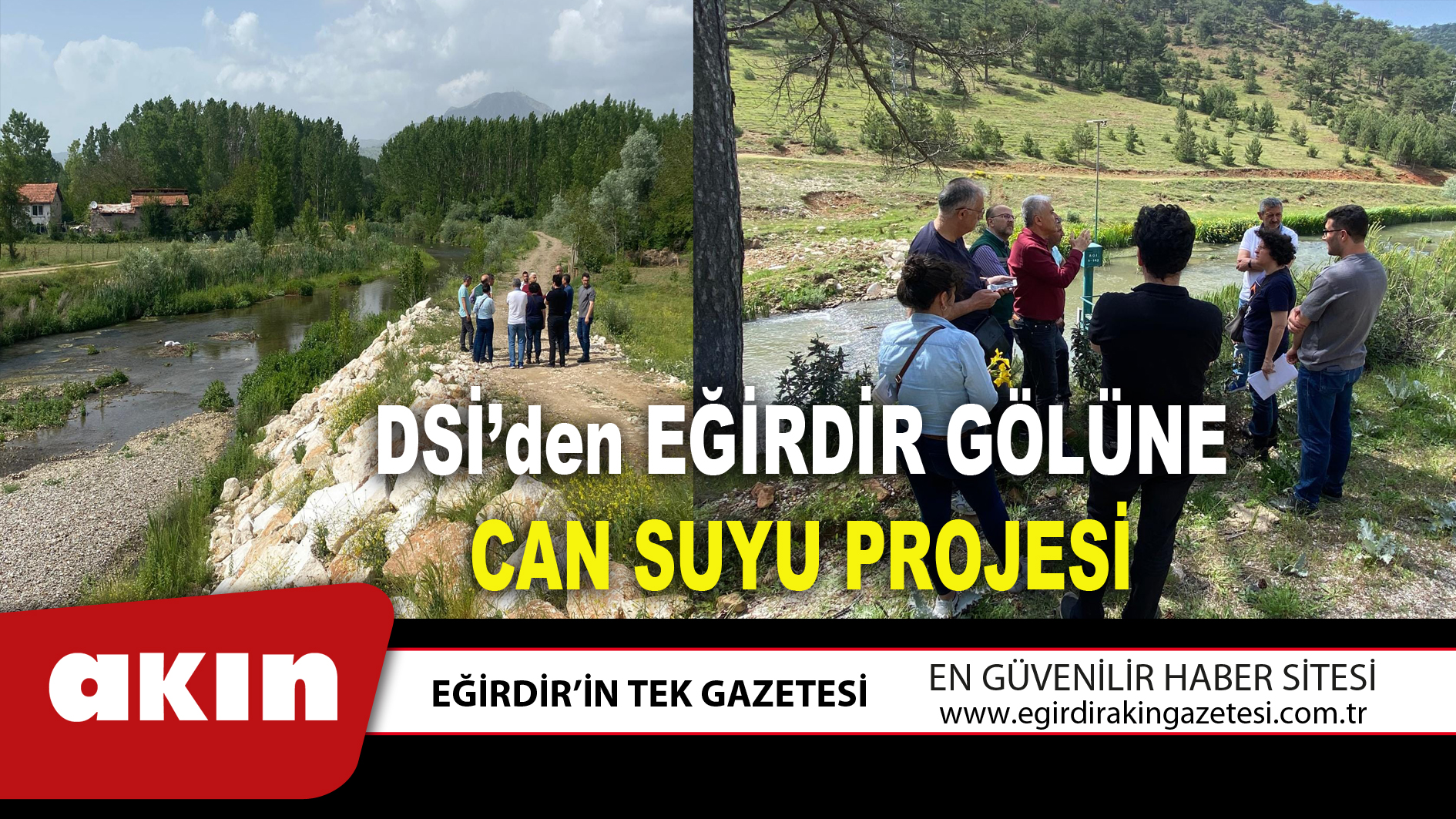 DSİ’den EĞİRDİR GÖLÜNE CAN SUYU PROJESİ