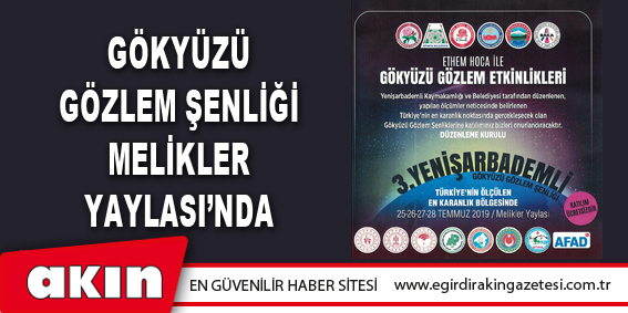 Gökyüzü Gözlem Şenliği Melikler Yaylası’nda 