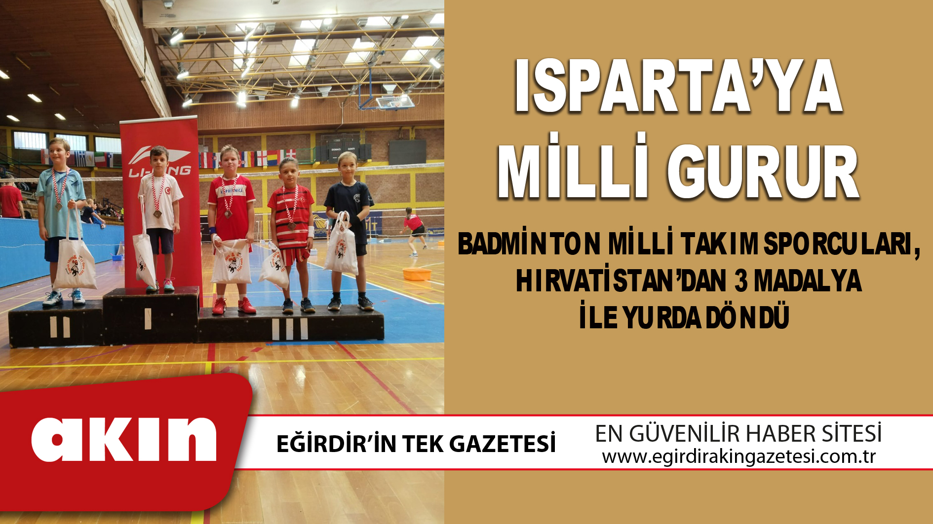 ISPARTA’YA MİLLİ GURUR