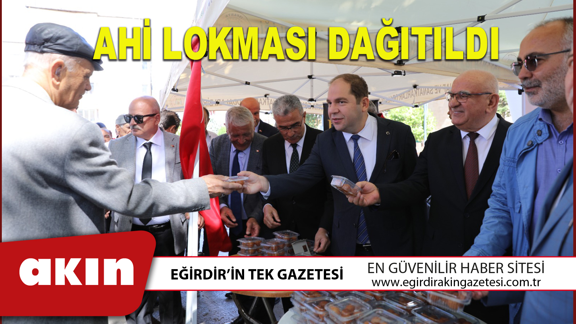 AHİ LOKMASI DAĞITILDI