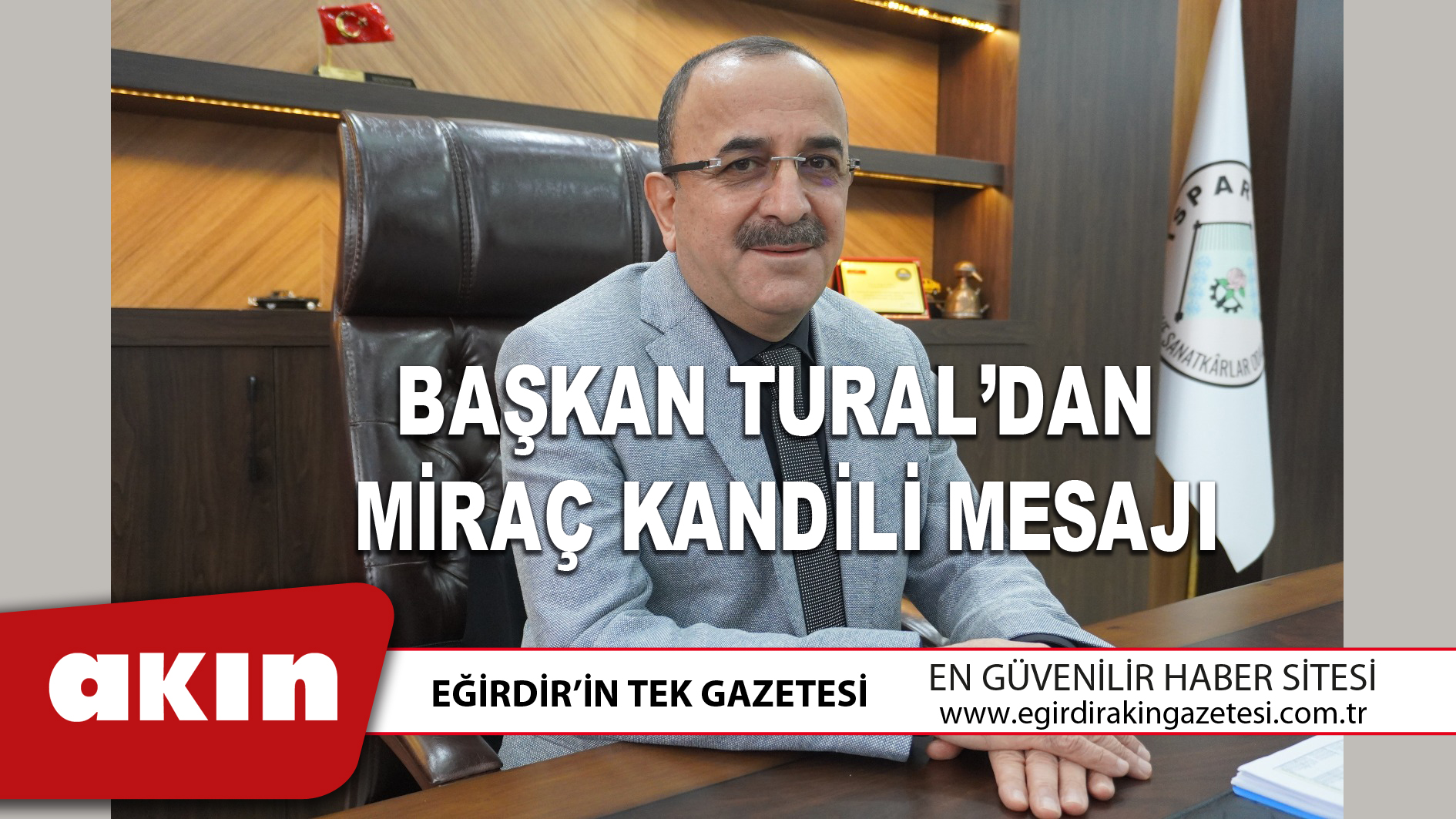 BAŞKAN TURAL’DAN MİRAÇ KANDİLİ MESAJI