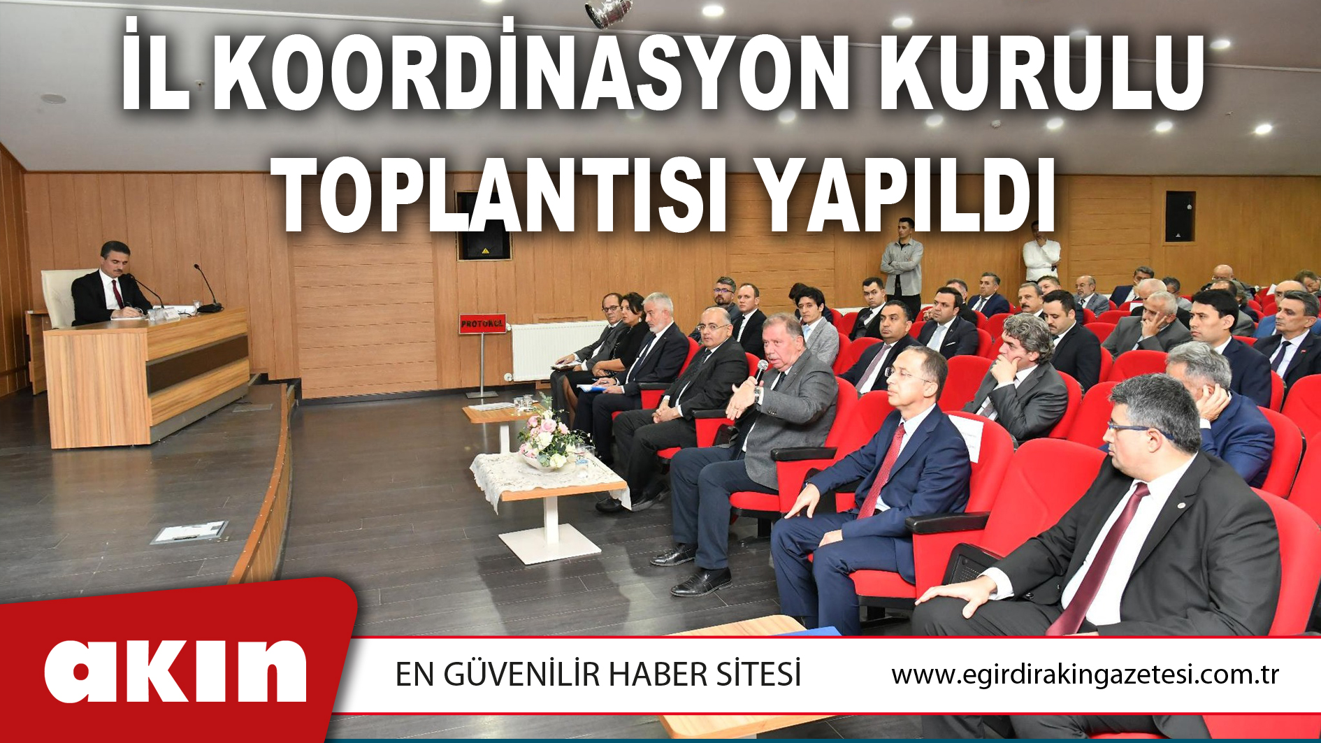 İL KOORDİNASYON KURULU TOPLANTISI YAPILDI