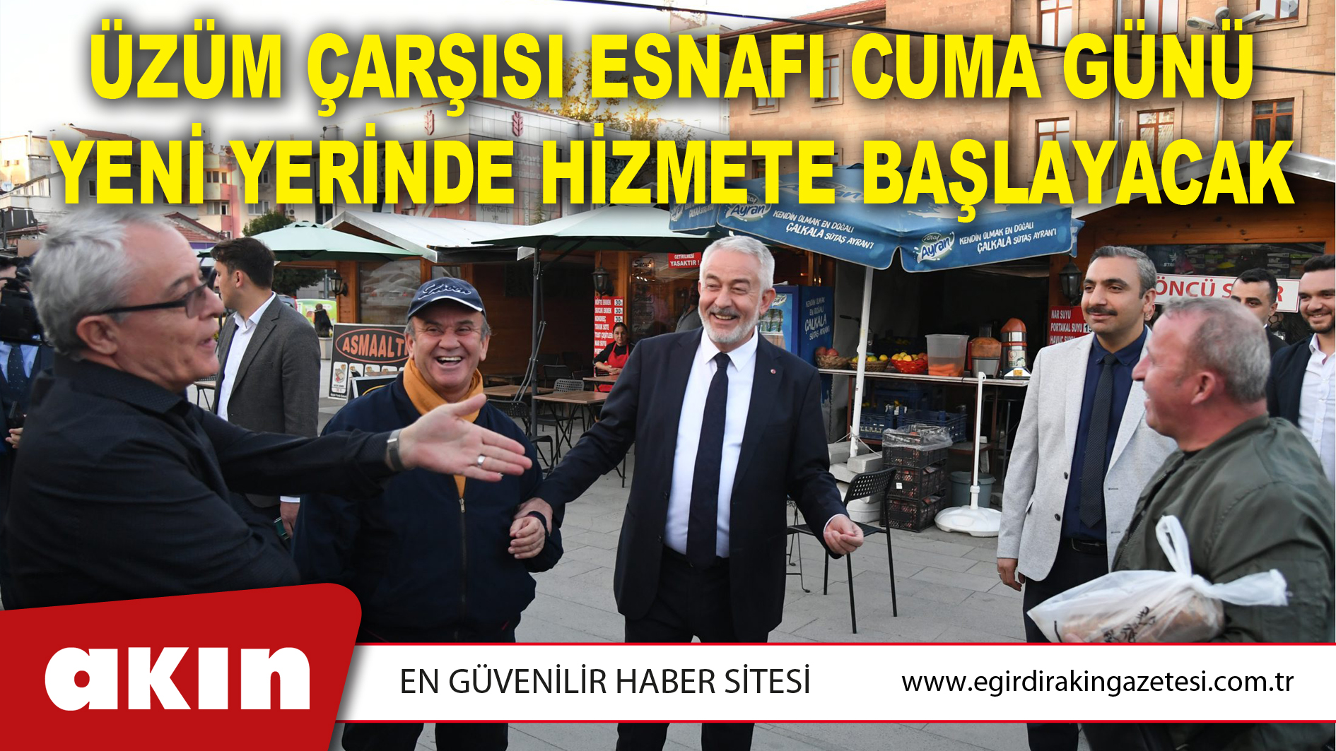 Üzüm Çarşısı Esnafı Cuma Günü Yeni Yerinde Hizmete Başlayacak