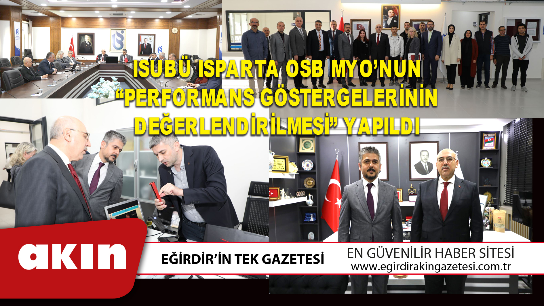 eğirdir haber,akın gazetesi,egirdir haberler,son dakika,ISUBÜ Isparta OSB MYO’nun “Performans Göstergelerinin Değerlendirilmesi” Yapıldı