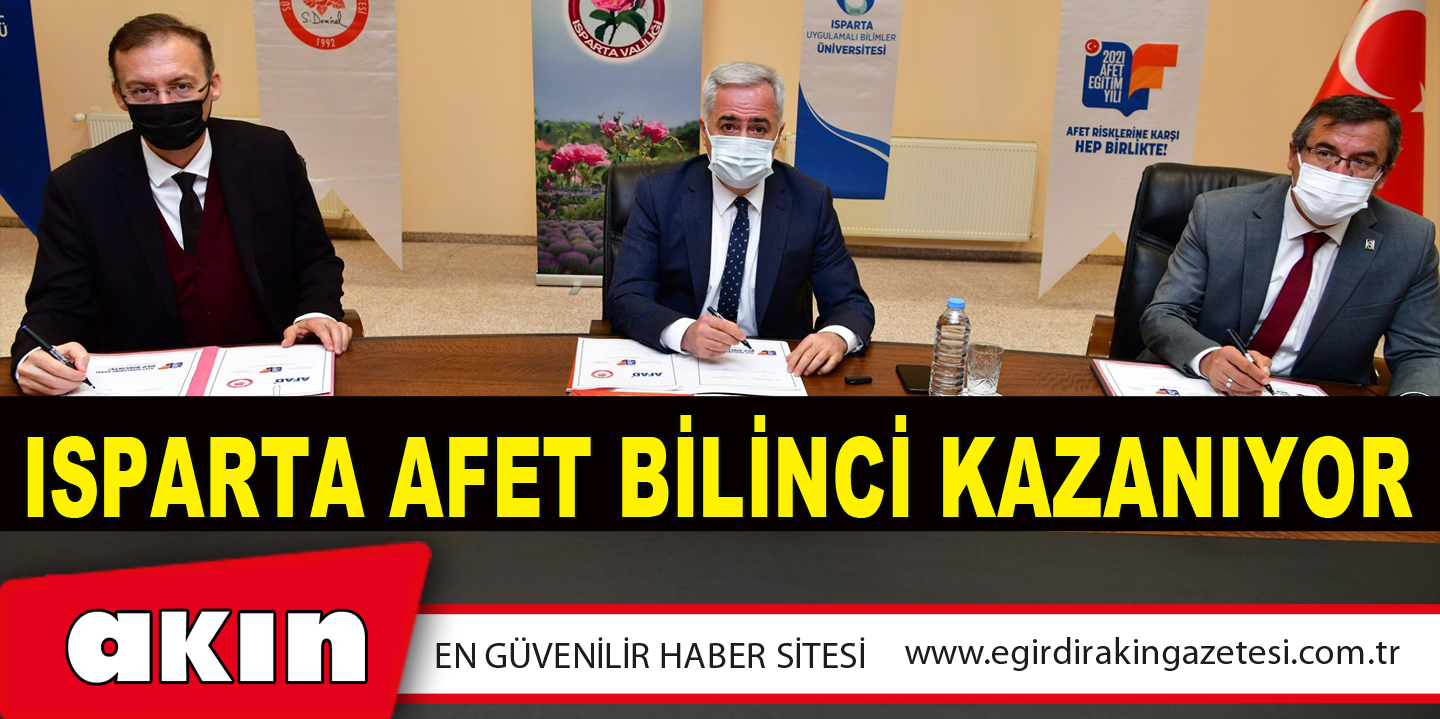 Isparta Afet Bilinci Kazanıyor