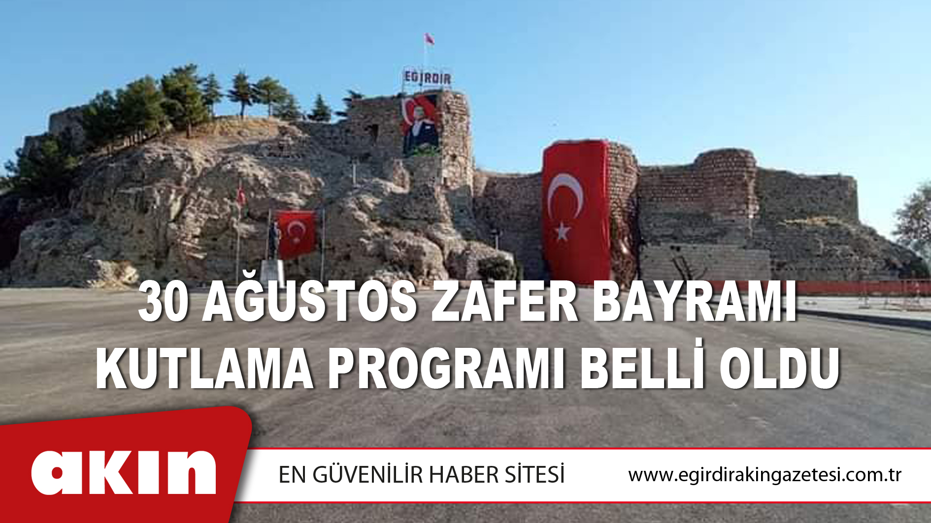 30 Ağustos Zafer Bayramı Kutlama Programı Belli Oldu