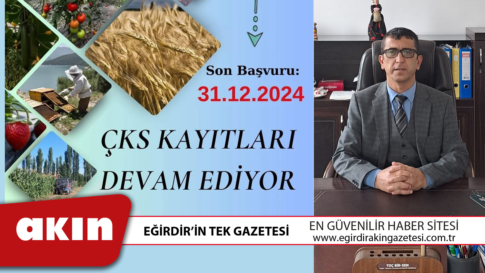 eğirdir haber,akın gazetesi,egirdir haberler,son dakika,2025 Yılı ÇKS Başvuruları İçin Son Tarih 31 Aralık!