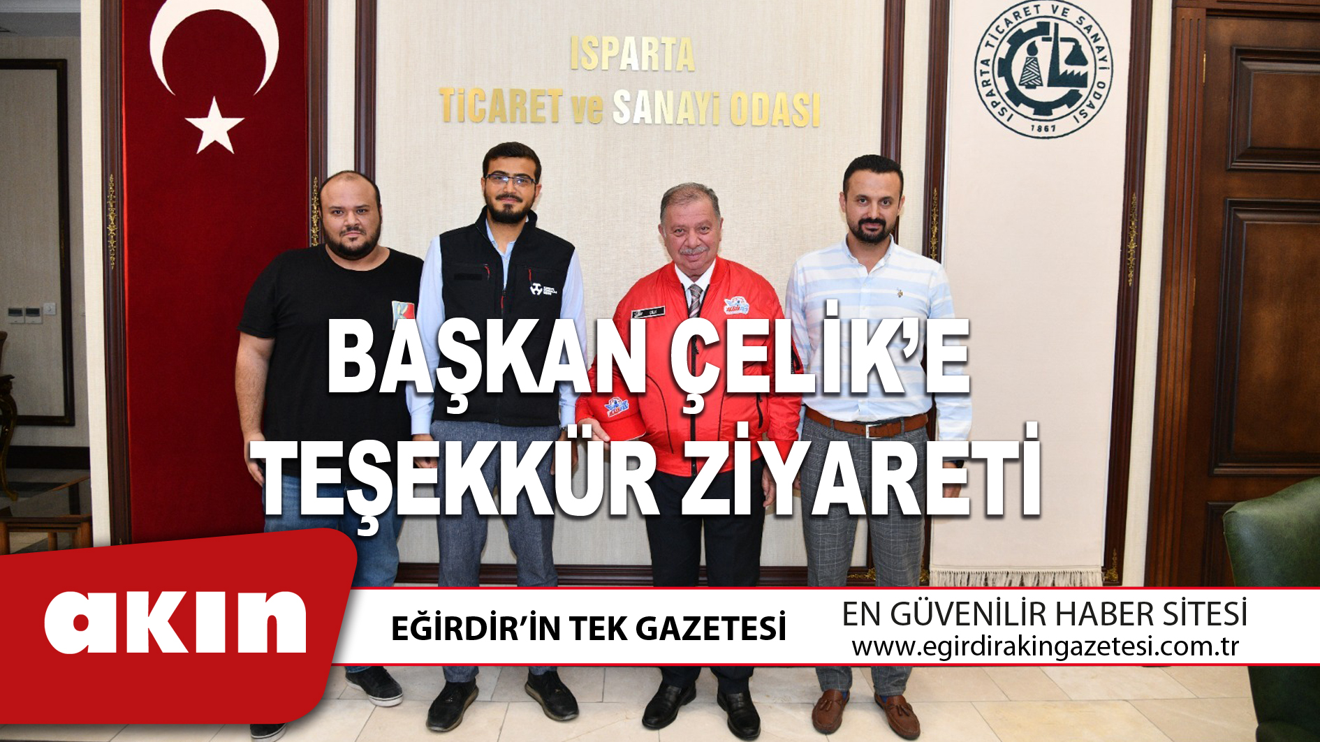 Başkan Çelik’e Teşekkür Ziyareti