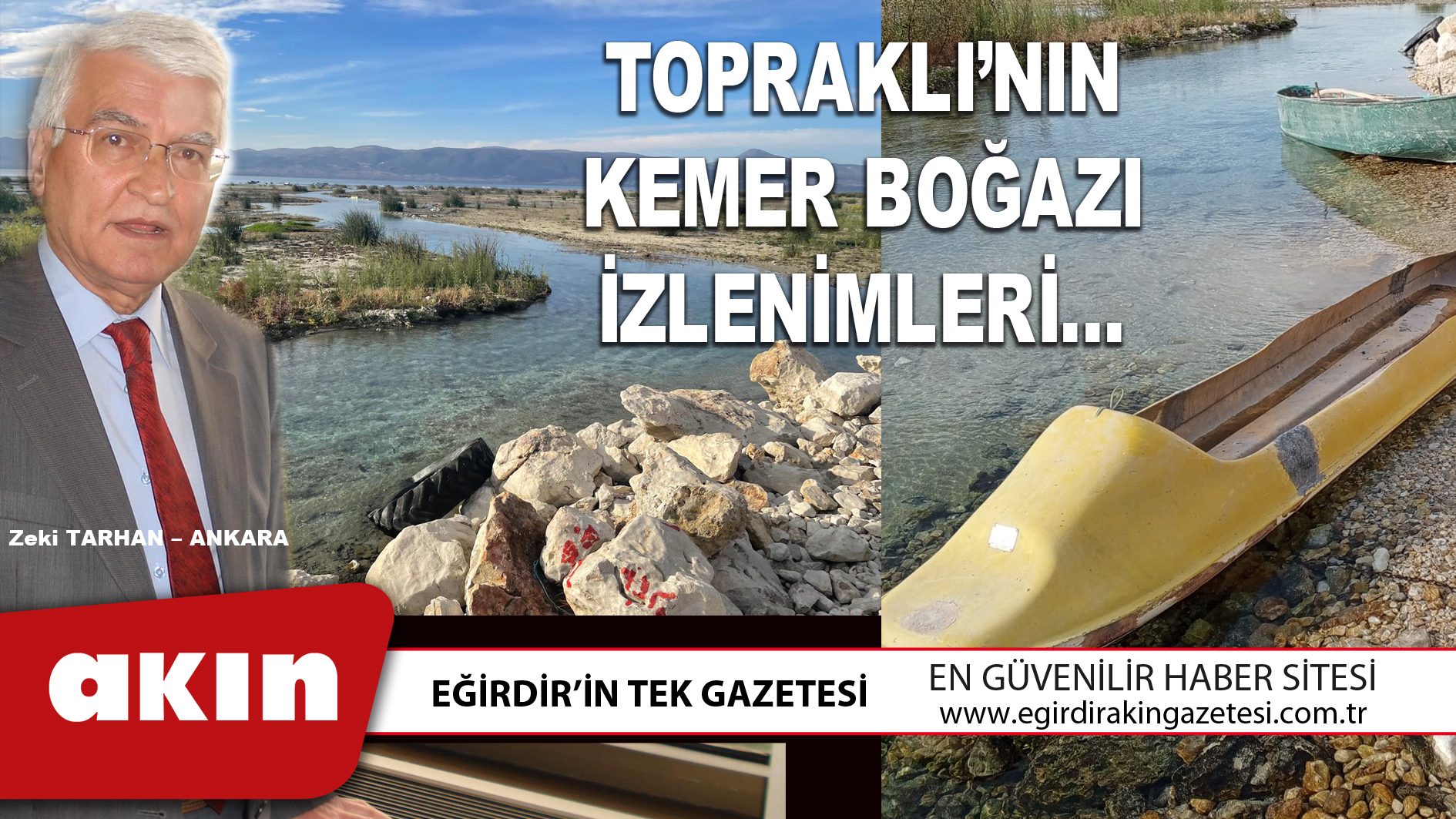 TOPRAKLI’NIN KEMER BOĞAZI İZLENİMLERİ… ( BÖLÜM : 2)