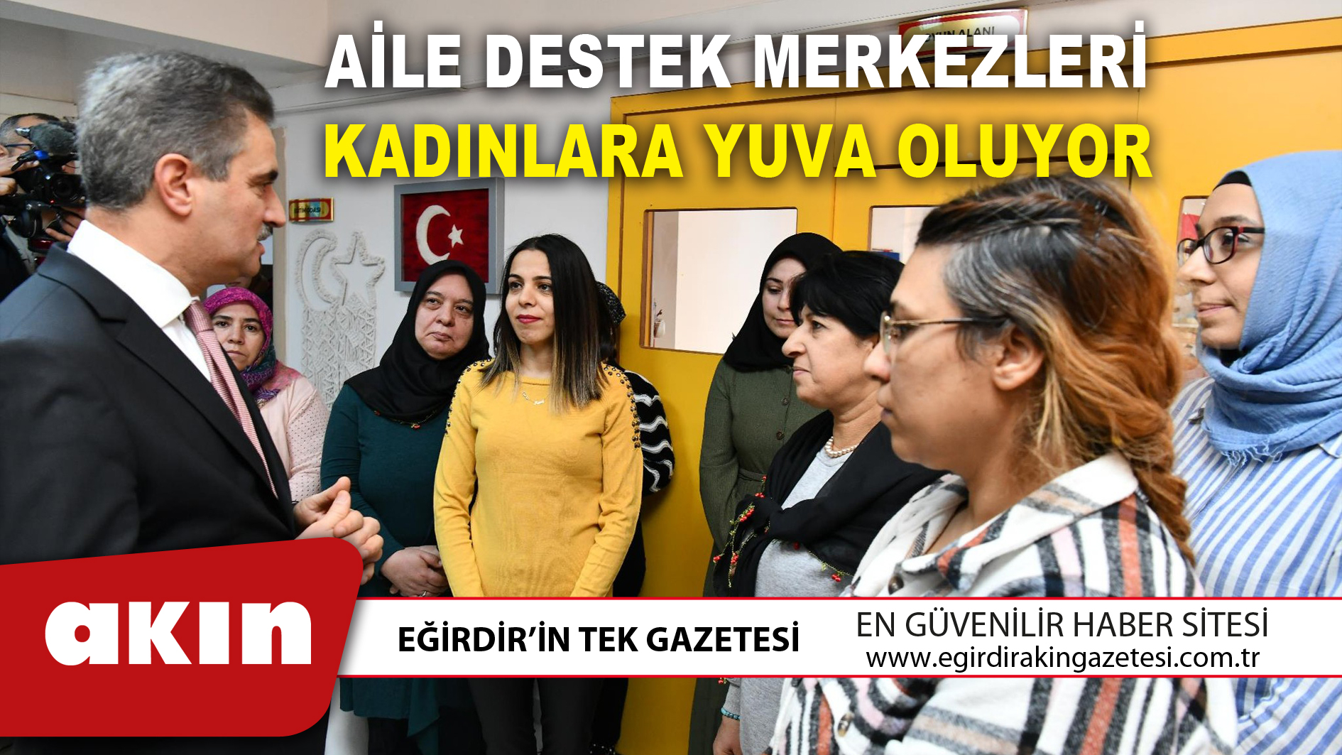 AİLE DESTEK MERKEZLERİ KADINLARA YUVA OLUYOR