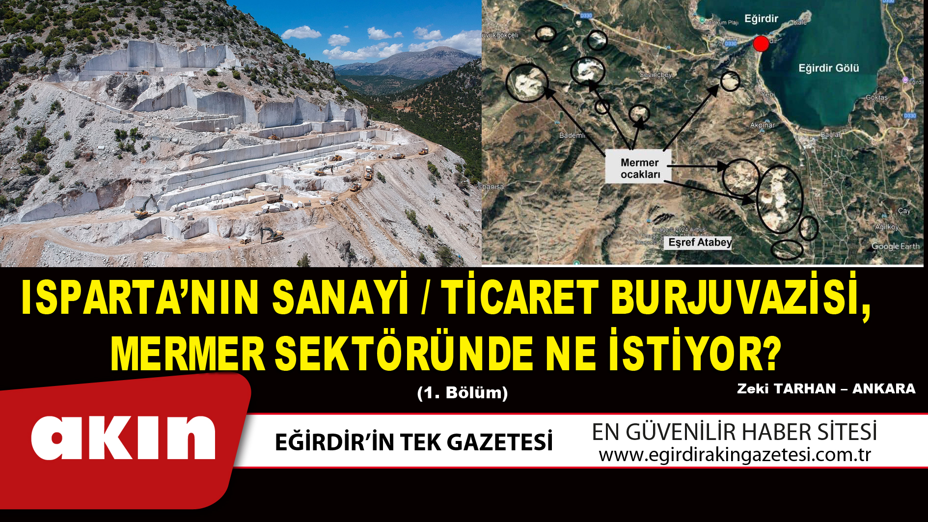 ISPARTA’NIN SANAYİ / TİCARET BURJUVAZİSİ, MERMER SEKTÖRÜNDE NE İSTİYOR? (1. Bölüm)