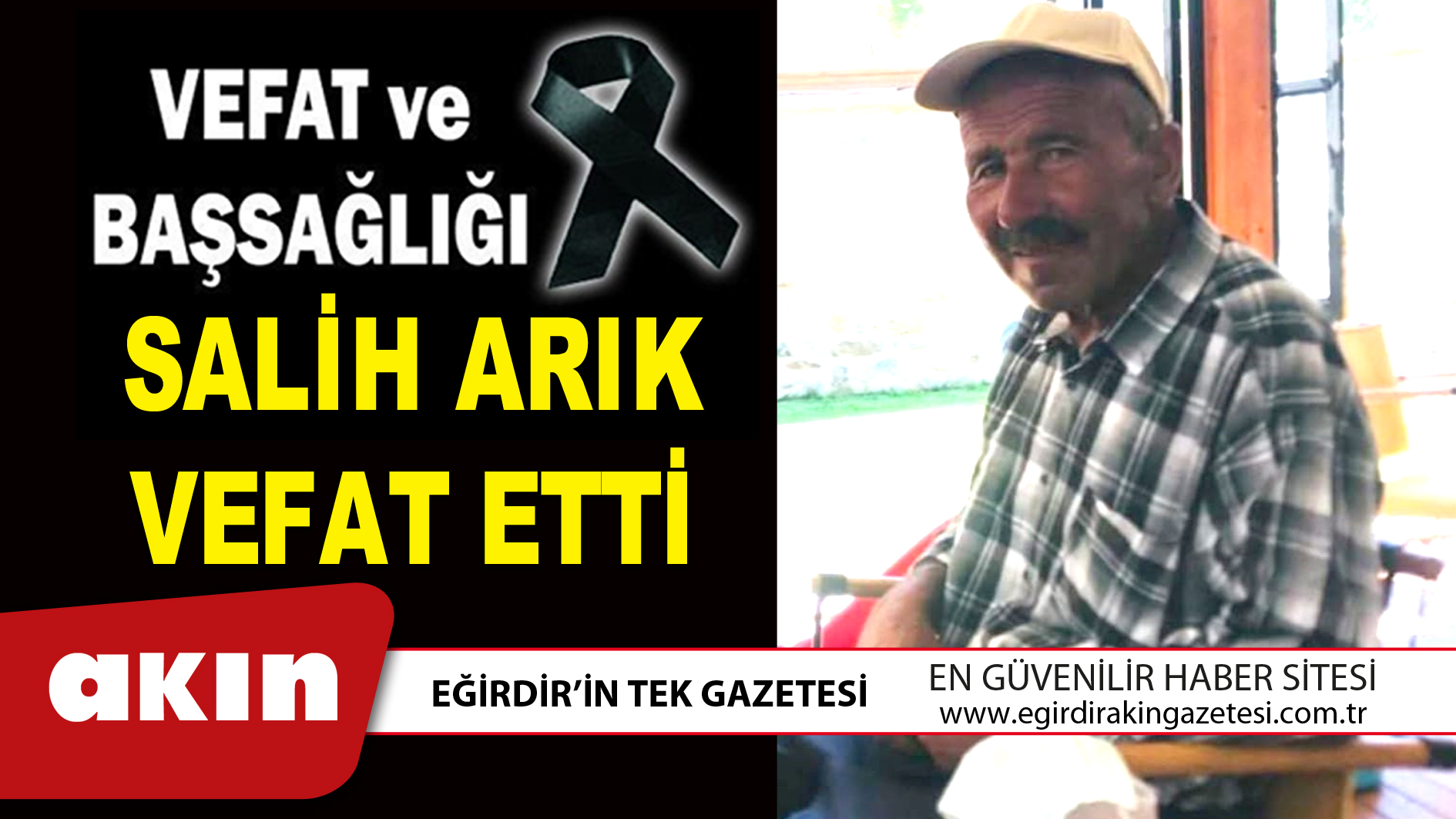 SALİH ARIK VEFAT ETTİ