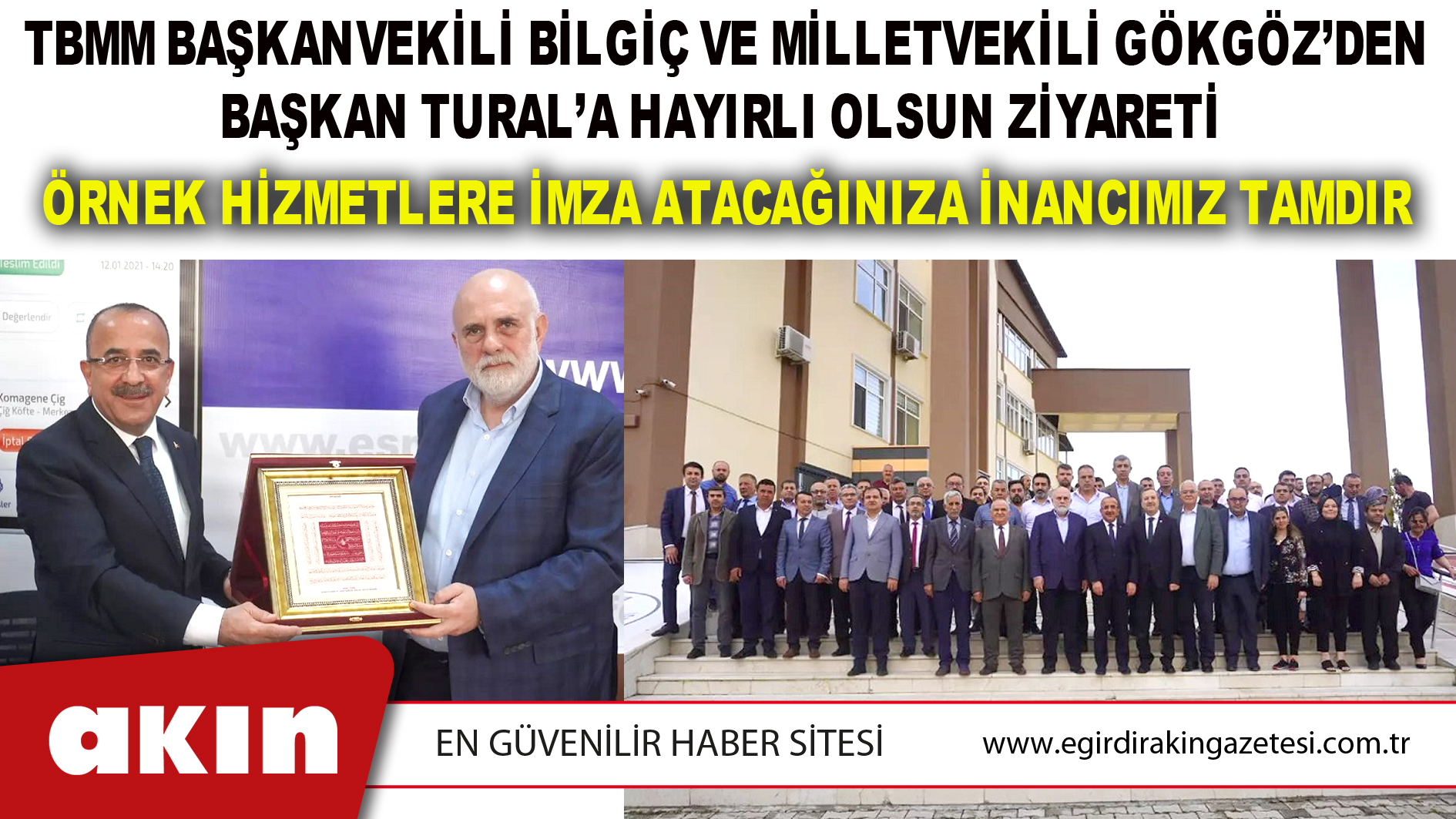 TBMM Başkanvekili Bilgiç Ve Milletvekili Gökgöz’den Başkan Tural’a Hayırlı Olsun Ziyareti 