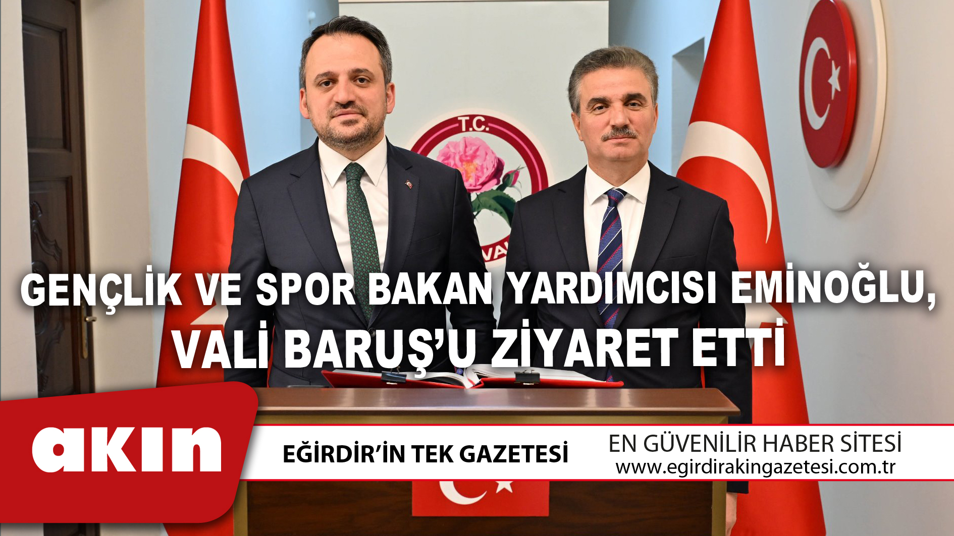 Gençlik ve Spor Bakan Yardımcısı Eminoğlu, Vali Baruş’u Ziyaret Etti