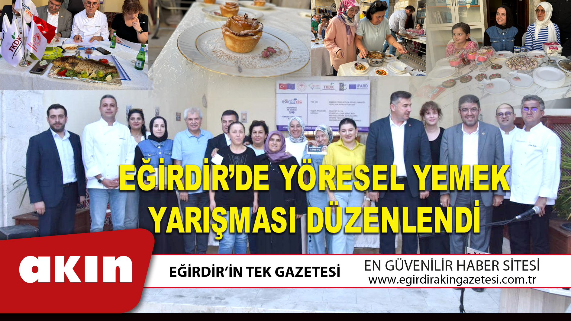 EĞİRDİR’DE YÖRESEL YEMEK YARIŞMASI DÜZENLENDİ