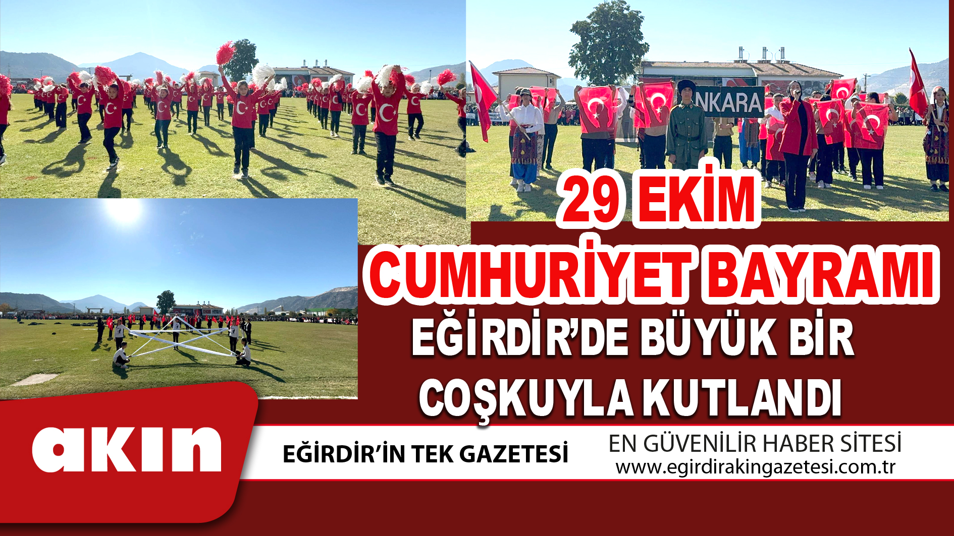 eğirdir haber,akın gazetesi,egirdir haberler,son dakika,29 EKİM CUMHURİYET BAYRAMI EĞİRDİR’DE BÜYÜK BİR COŞKUYLA KUTLANDI