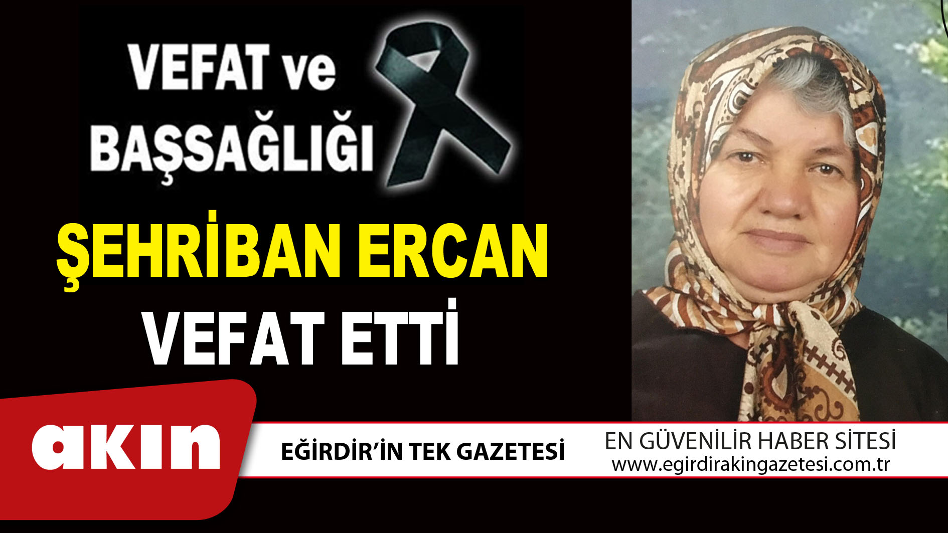 ŞEHRİBAN ERCAN VEFAT ETTİ