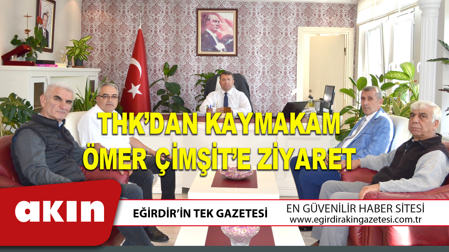 THK’DAN KAYMAKAM ÖMER ÇİMŞİT’E ZİYARET