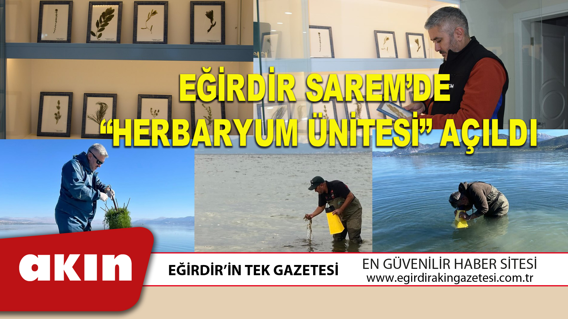 EĞİRDİR SAREM’DE  “HERBARYUM ÜNİTESİ” AÇILDI