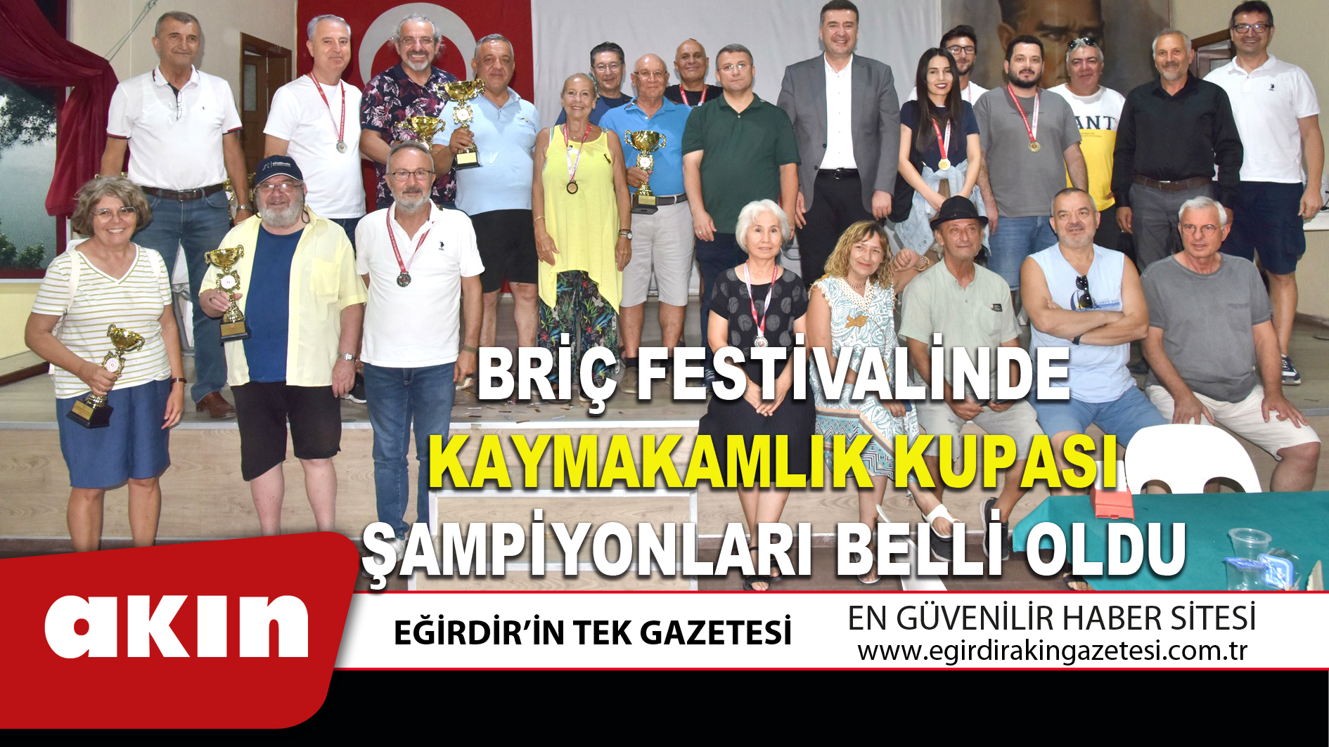 BRİÇ FESTİVALİNDE KAYMAKAMLIK KUPASI ŞAMPİYONLARI BELLİ OLDU