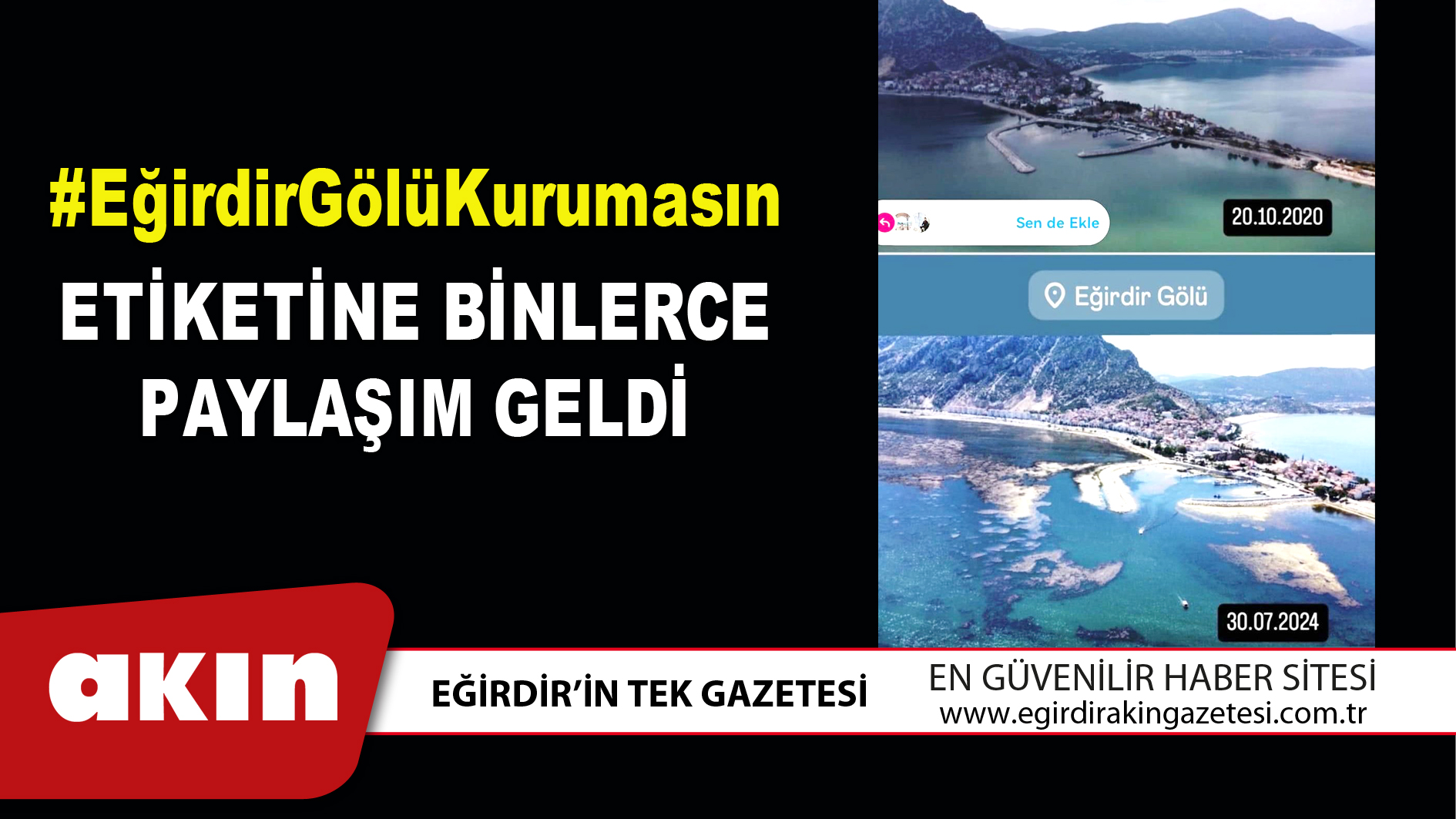 #EğirdirGölüKurumasın Etiketine Binlerce Paylaşım Geldi