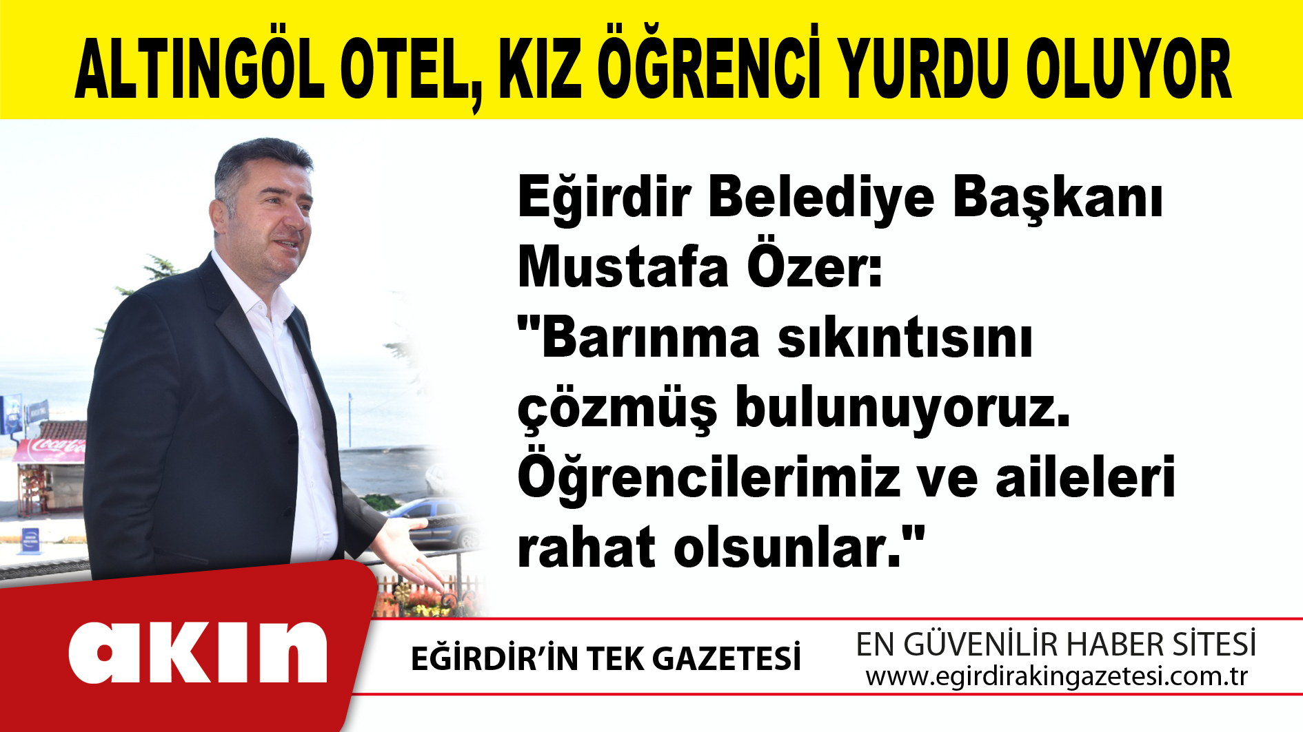 eğirdir haber,akın gazetesi,egirdir haberler,son dakika,Altıngöl Otel, Kız Öğrenci Yurdu Oluyor