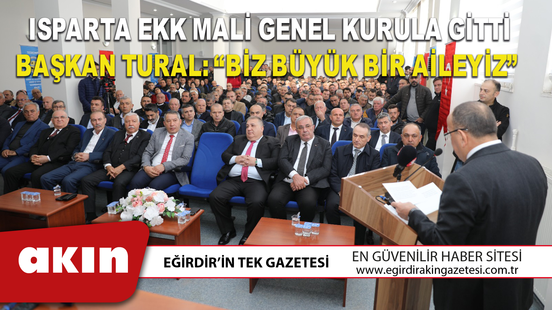 ISPARTA EKK MALİ GENEL KURULA GİTTİ