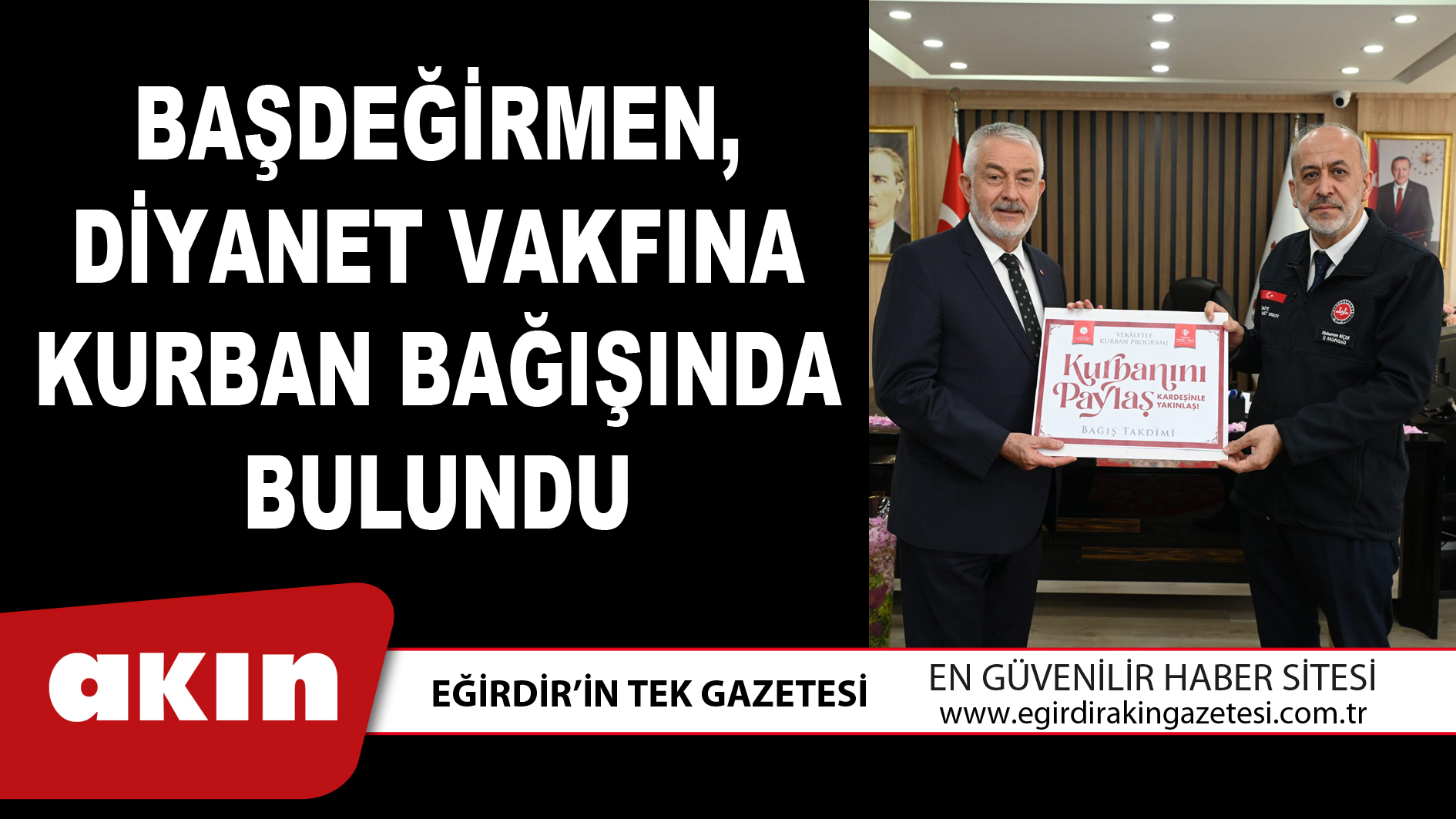 Başdeğirmen, Diyanet Vakfına Kurban Bağışında Bulundu