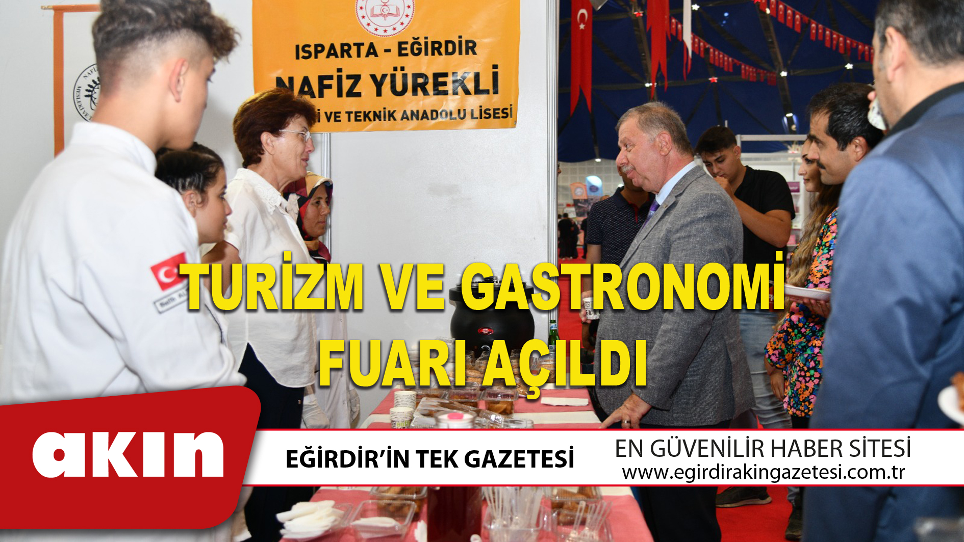 TURİZM VE GASTRONOMİ FUARI AÇILDI