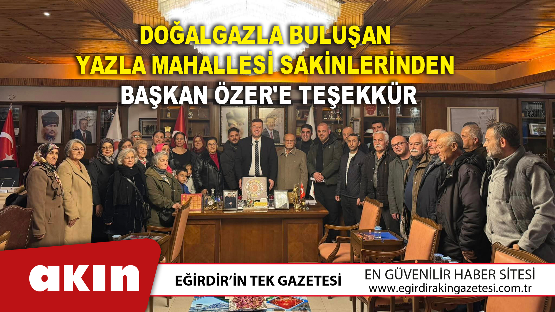 Doğalgazla Buluşan Yazla Mahallesi Sakinlerinden Başkan Özer'e Teşekkür