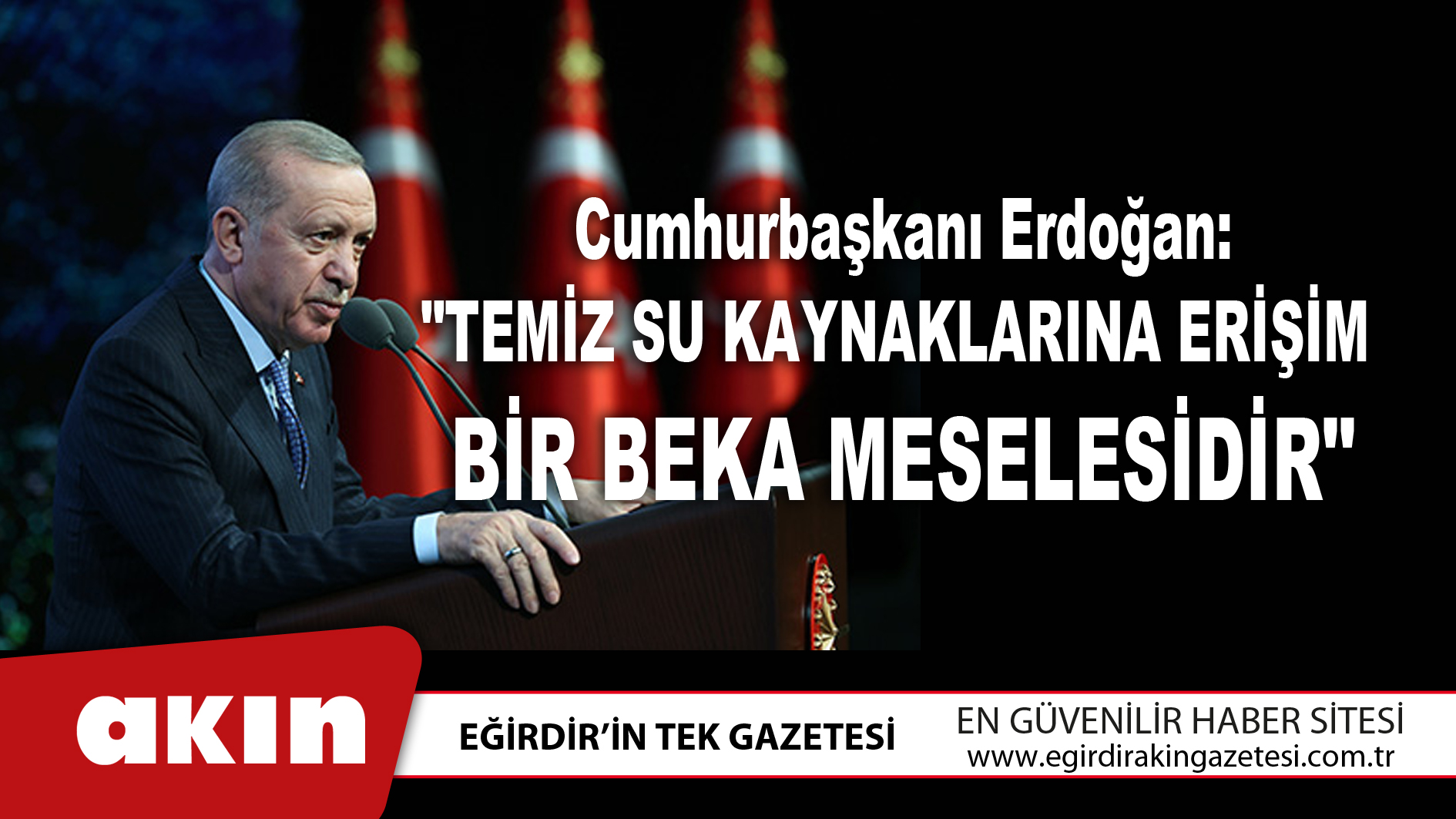 Cumhurbaşkanı Erdoğan: 