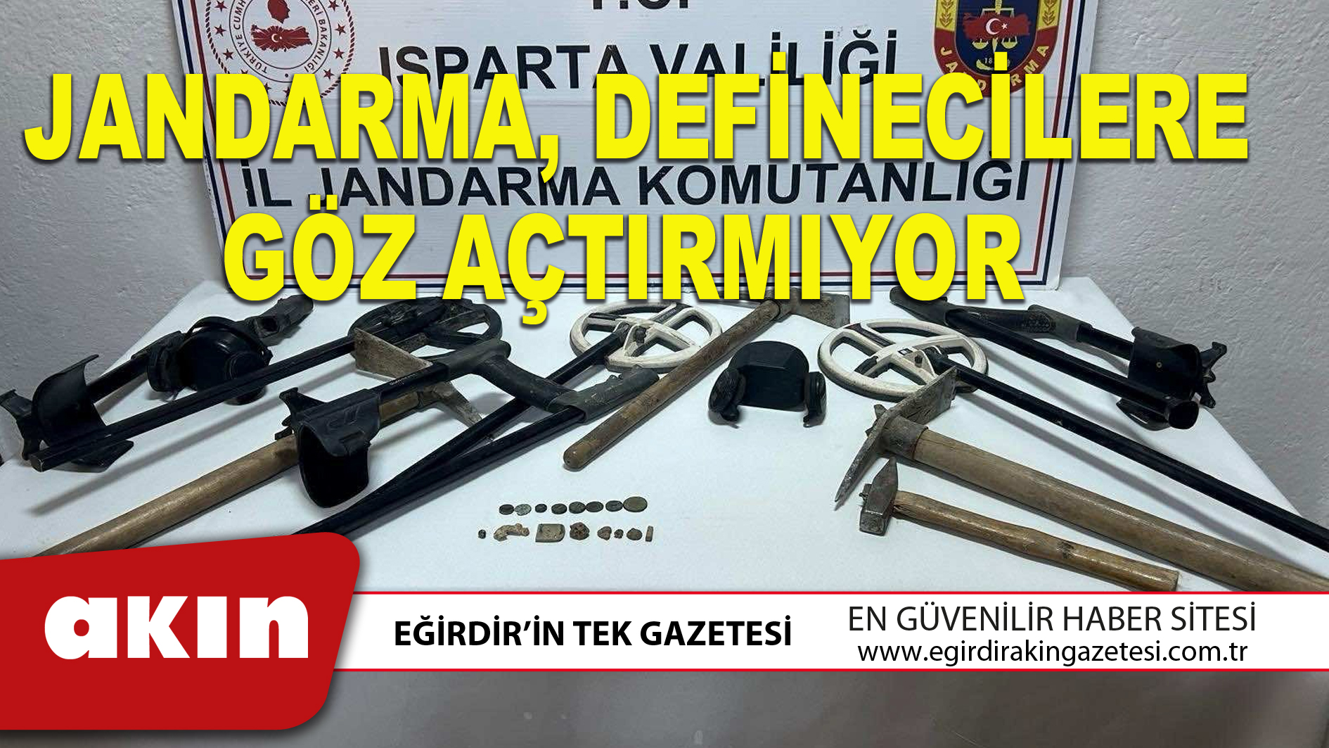 JANDARMA, DEFİNECİLERE GÖZ AÇTIRMIYOR