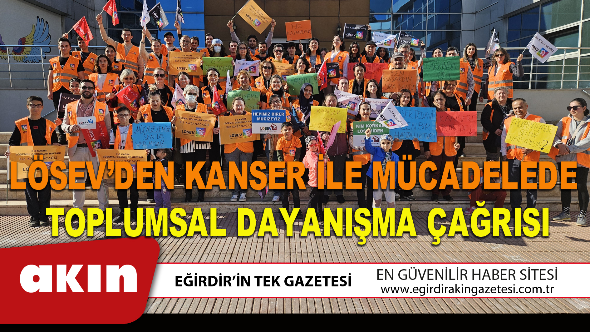 LÖSEV’DEN KANSER İLE MÜCADELEDE TOPLUMSAL DAYANIŞMA ÇAĞRISI