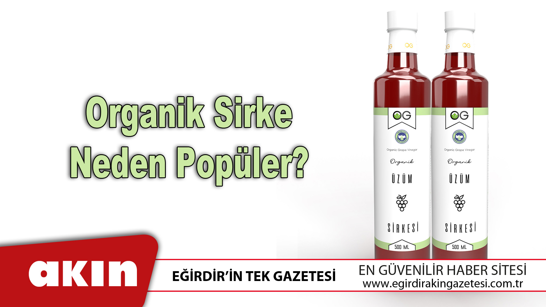 Organik Sirke Neden Popüler?