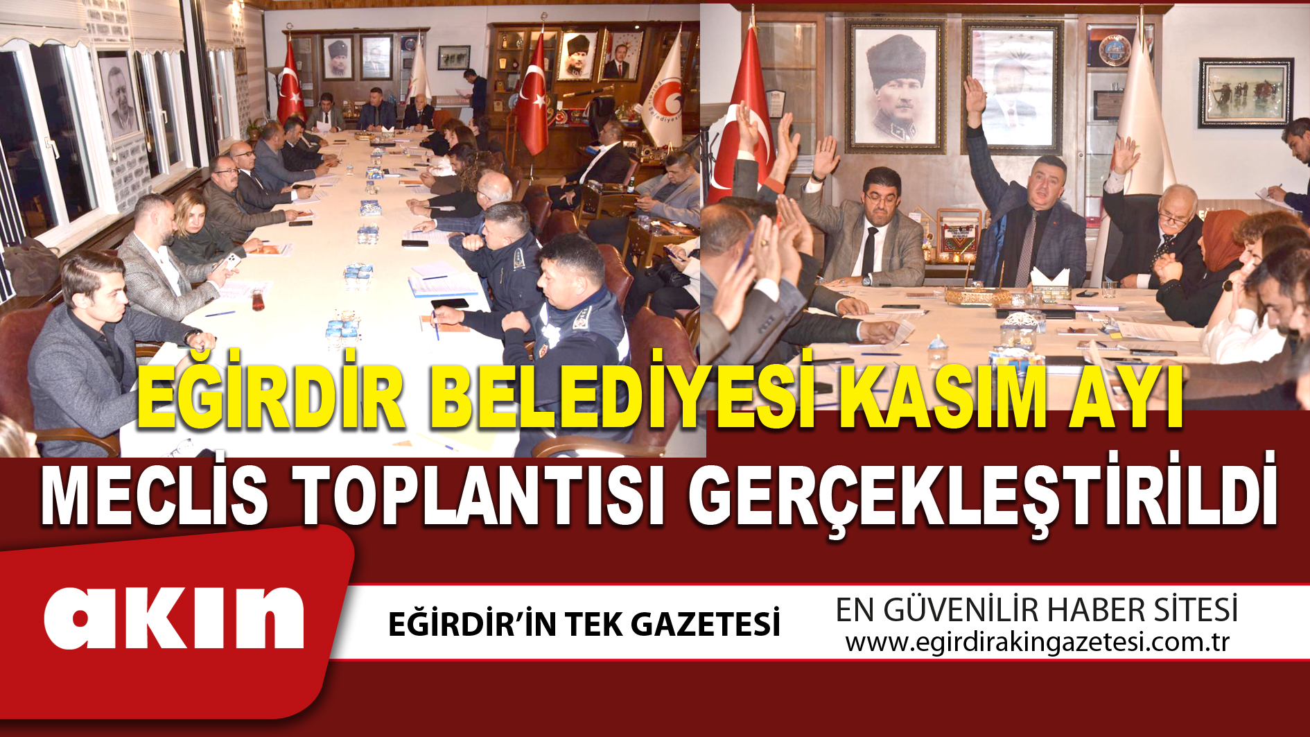 EĞİRDİR BELEDİYESİ KASIM AYI  MECLİS TOPLANTISI GERÇEKLEŞTİRİLDİ