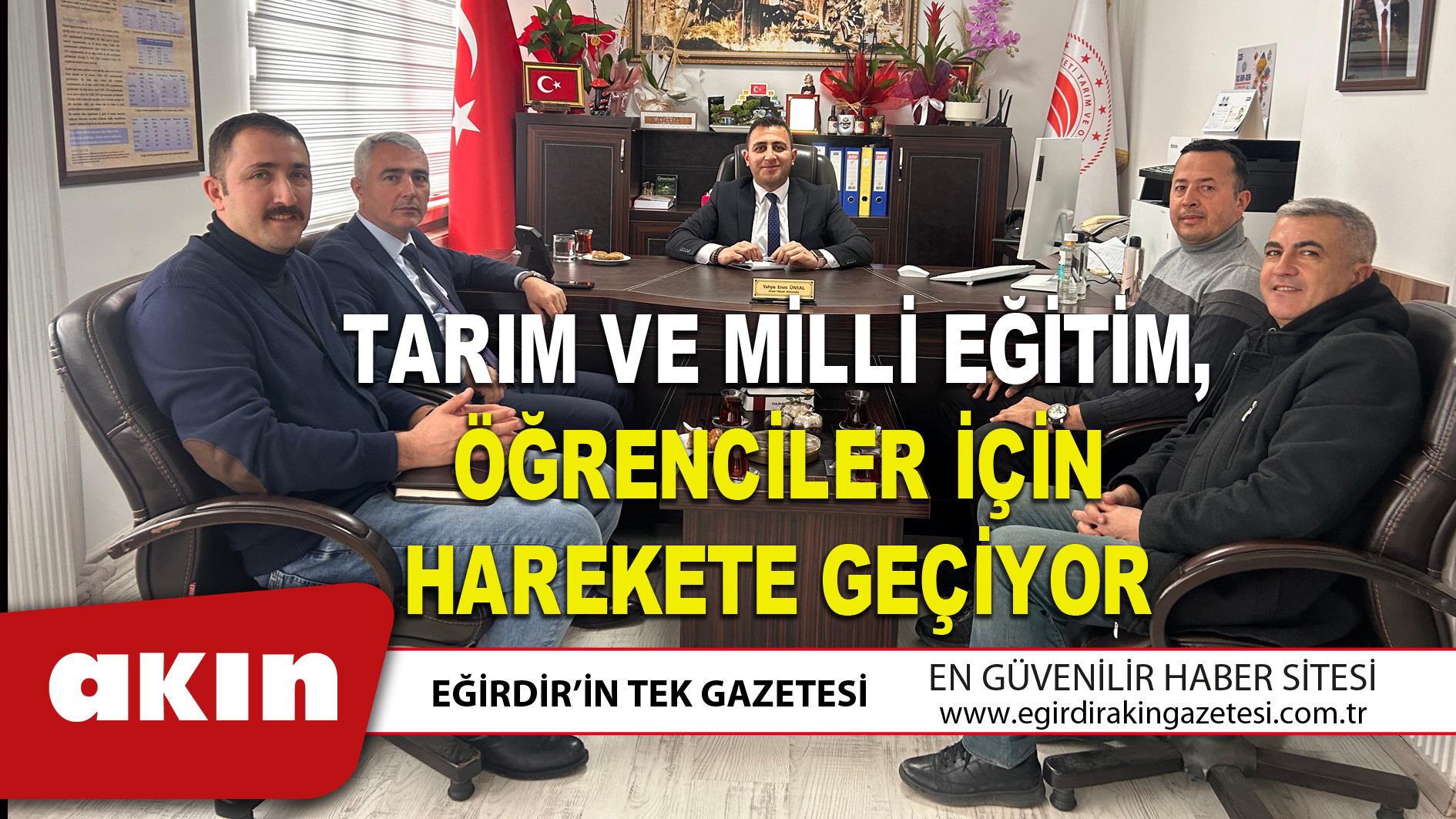 TARIM VE MİLLİ EĞİTİM, ÖĞRENCİLER İÇİN HAREKETE GEÇİYOR