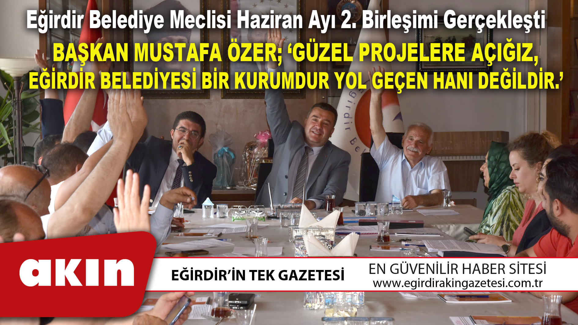 Eğirdir Belediye Meclisi Haziran Ayı 2. Birleşimi Gerçekleşti.