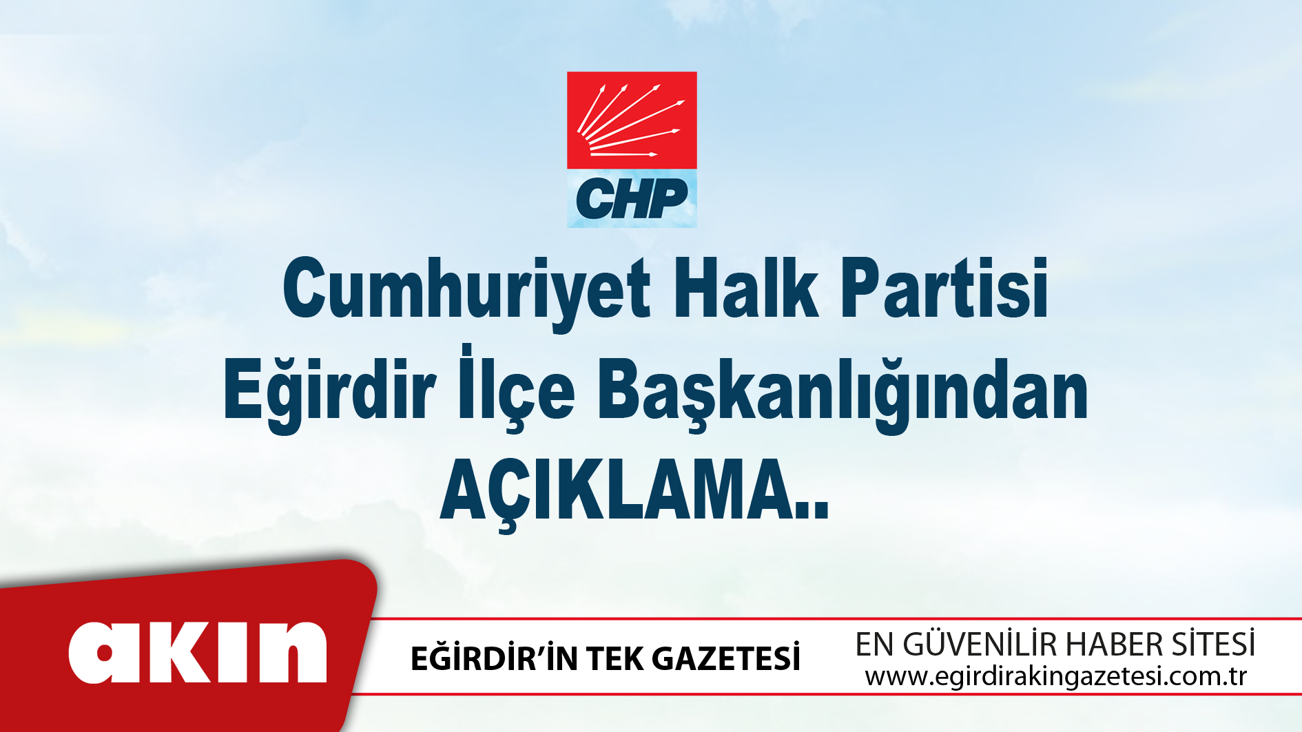 CHP Eğirdir İlçe Başkanlığından  Açıklama..