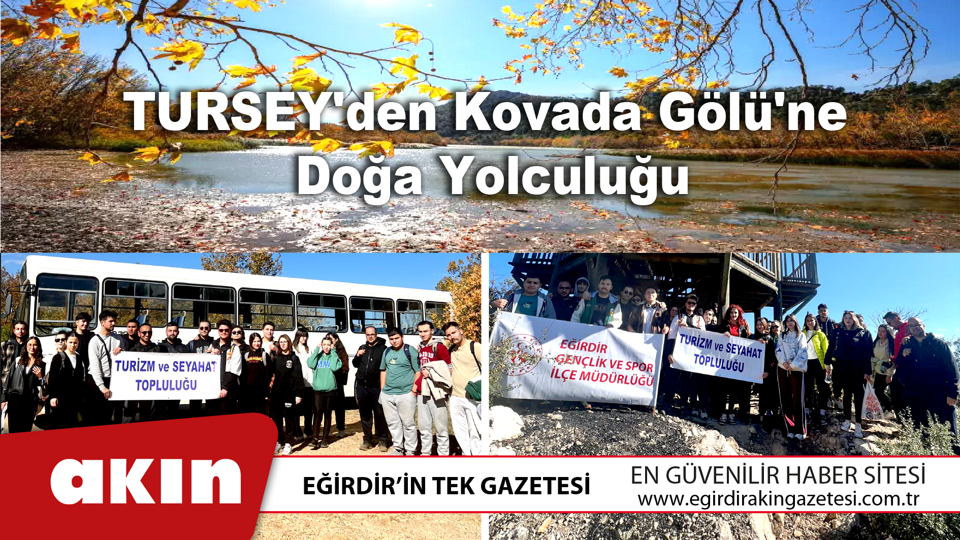 TURSEY'den Kovada Gölü'ne Doğa Yolculuğu