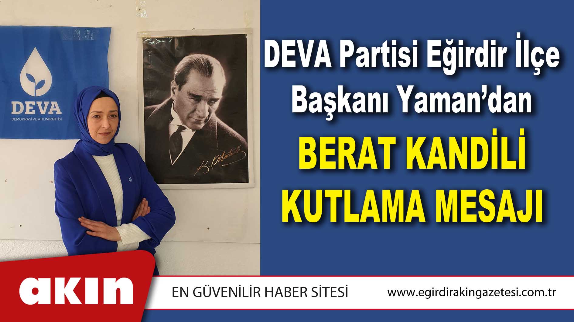 DEVA Partisi Eğirdir İlçe Başkanı Yaman’dan Berat Kandili Kutlama Mesajı