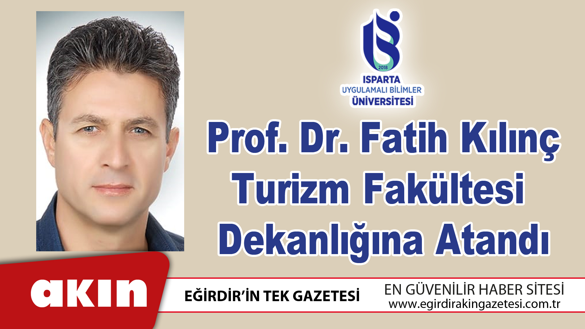 Prof. Dr. Fatih Kılınç, Turizm Fakültesi Dekanlığına Atandı