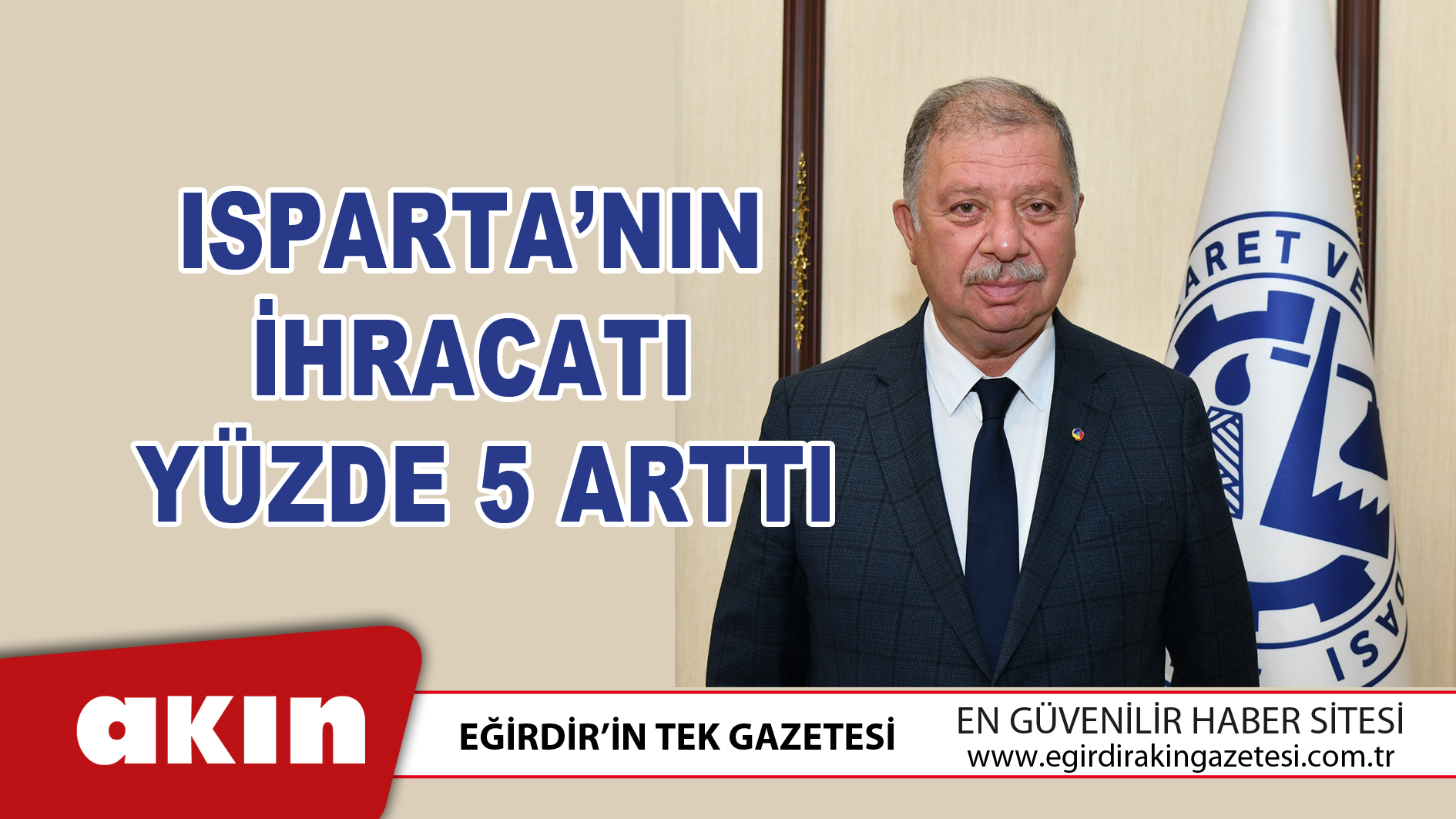 Isparta’nın İhracatı Yüzde 5 Arttı