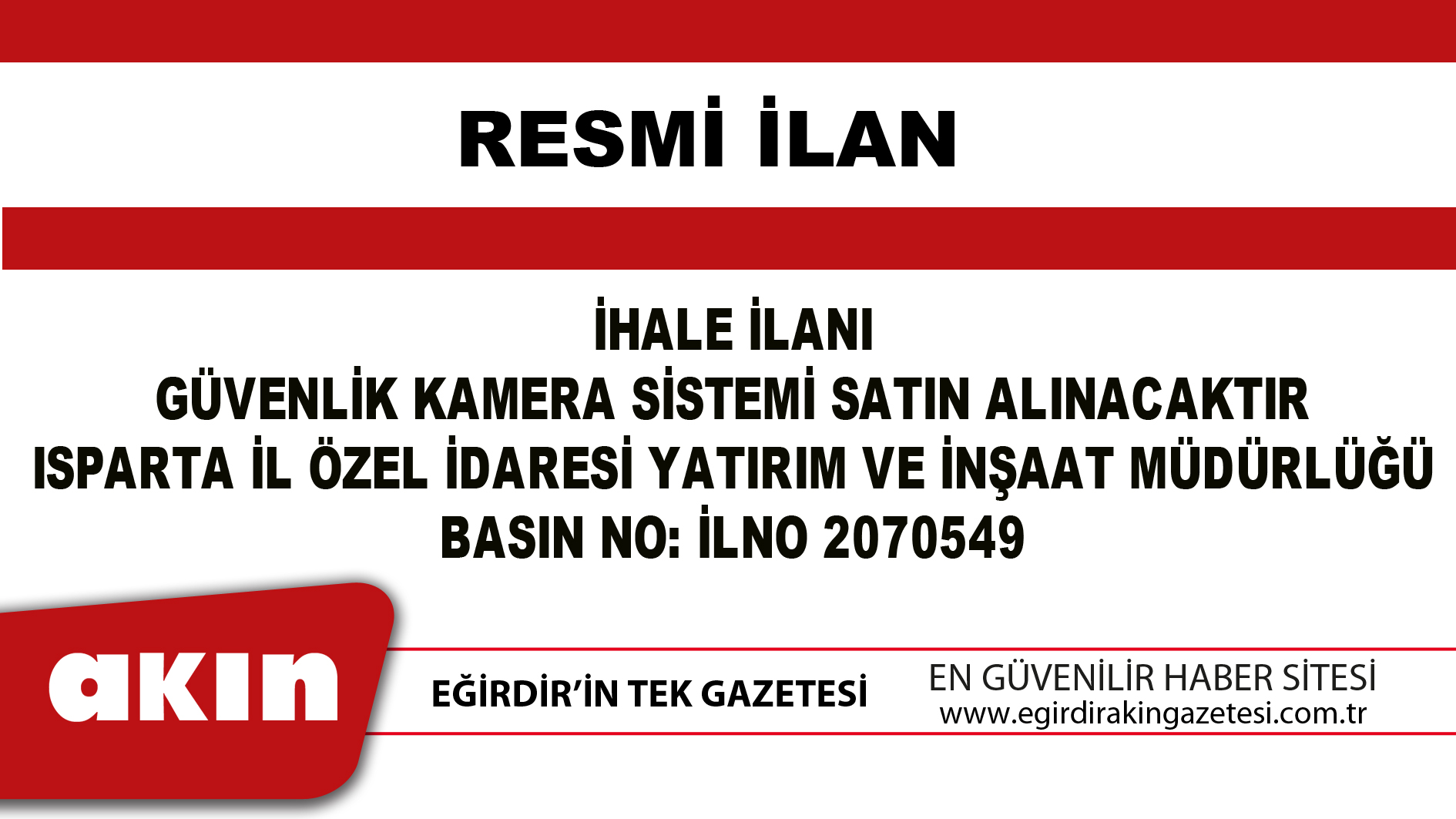 eğirdir haber,akın gazetesi,egirdir haberler,son dakika,GÜVENLİK KAMERA SİSTEMİ SATIN ALINACAKTIR